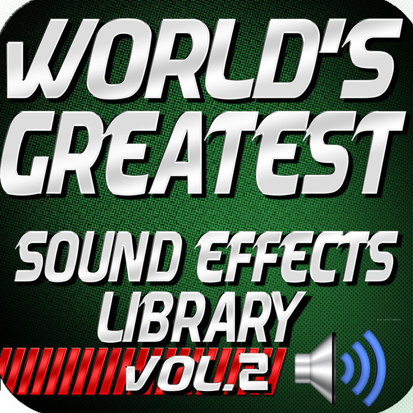 Постер альбома World's Greatest Sound Effects Library, Vol. 2