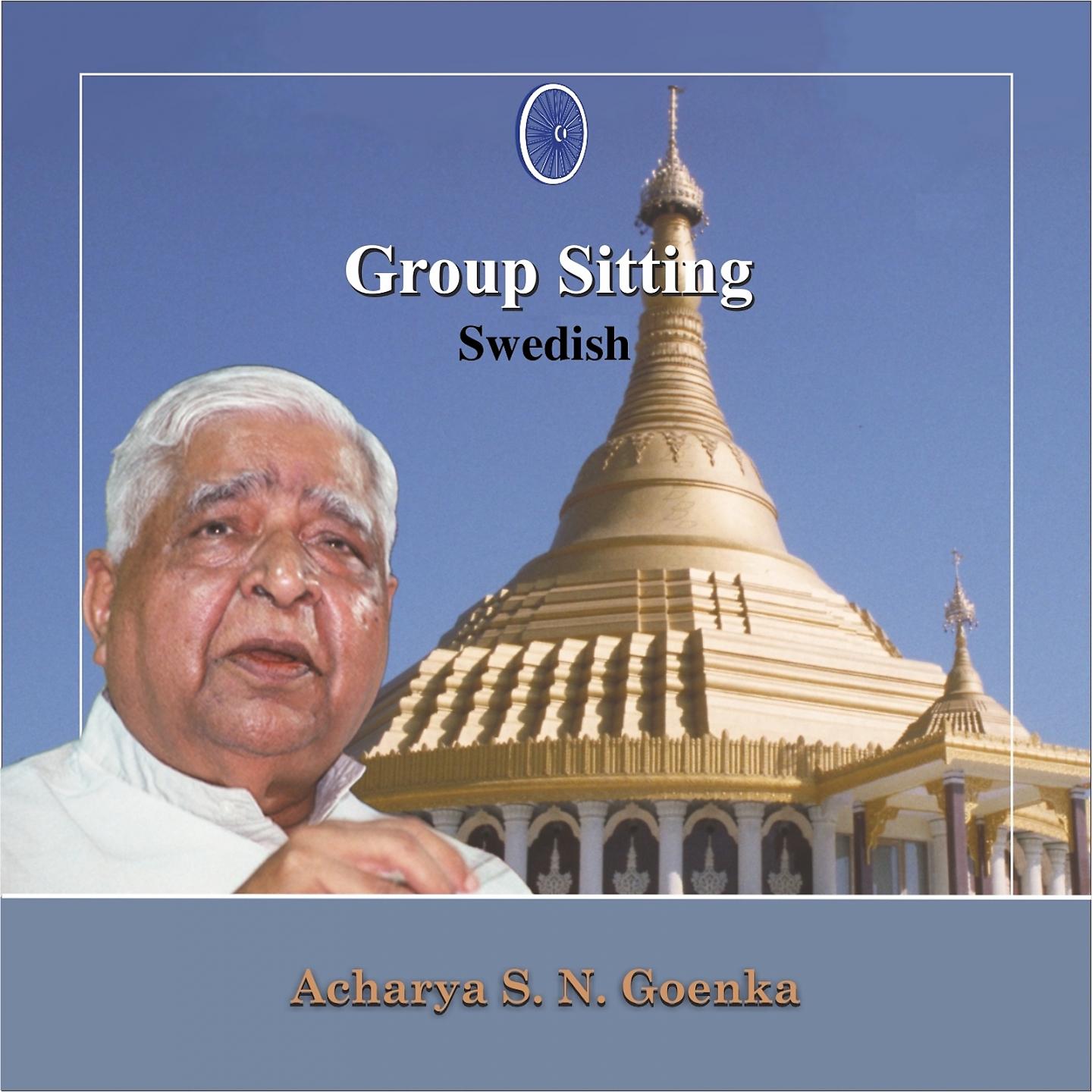 Постер альбома Group Sitting - Swedish - Vipassana Meditation