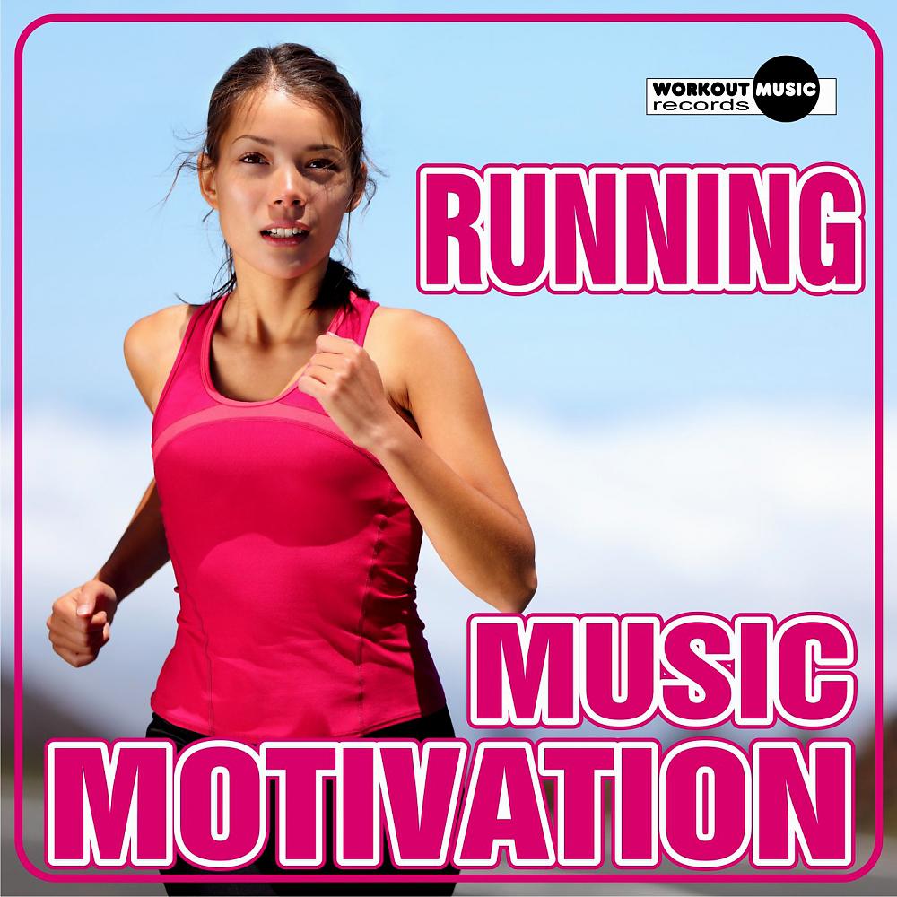Постер альбома Running Music Motivation