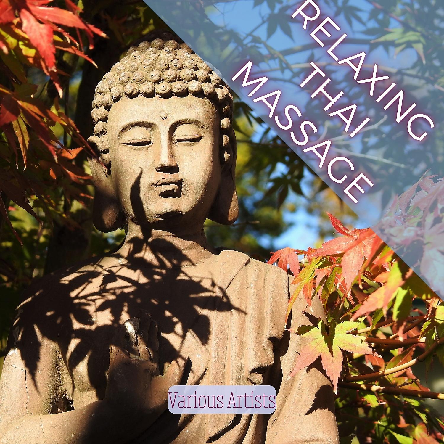 Постер альбома Relaxing Thai Massage