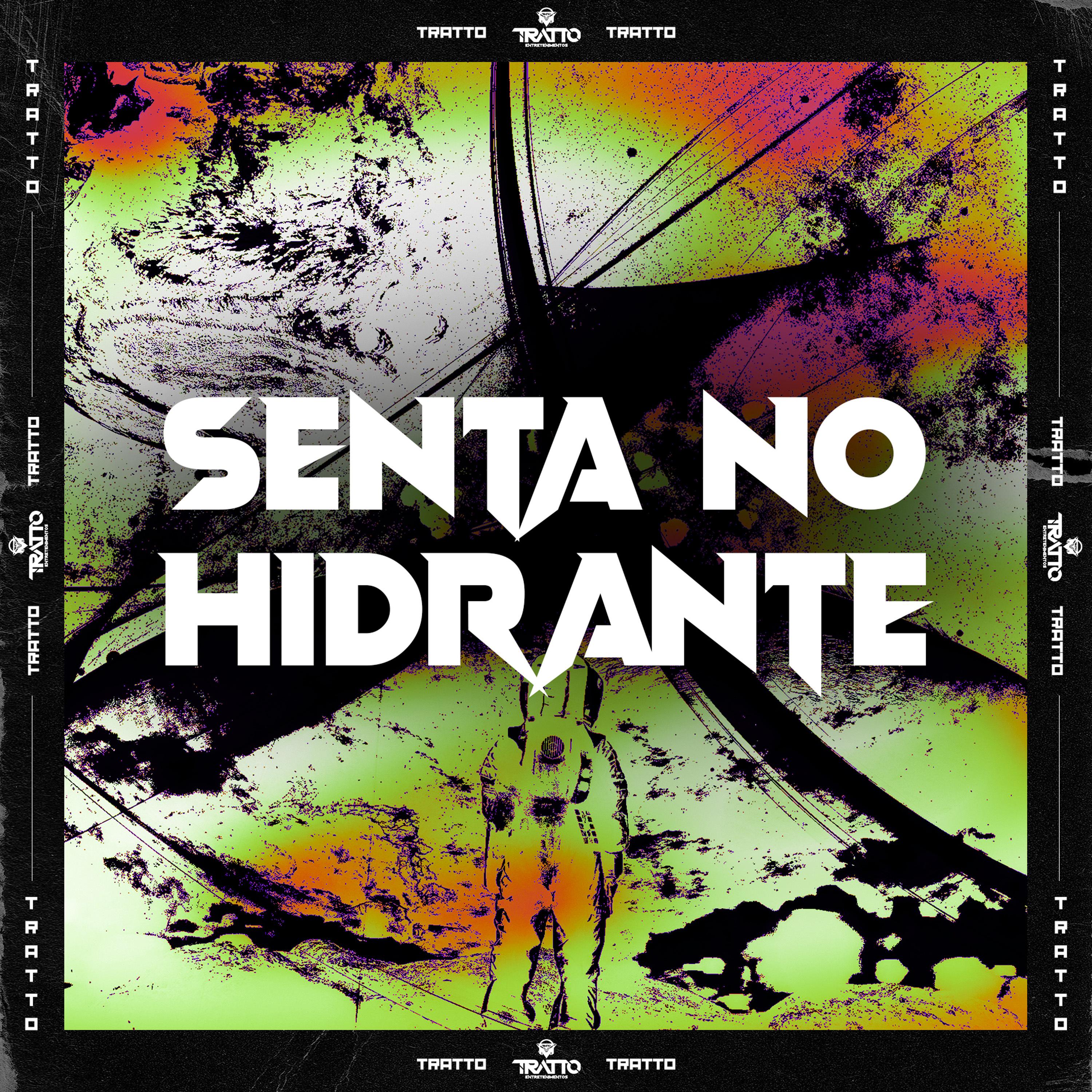 Постер альбома Senta no Hidrante