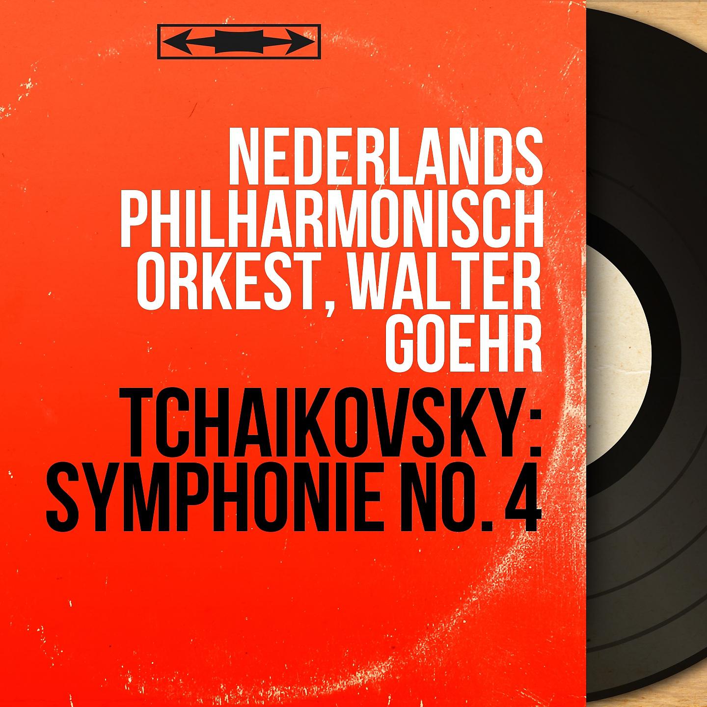 Постер альбома Tchaikovsky: Symphonie No. 4