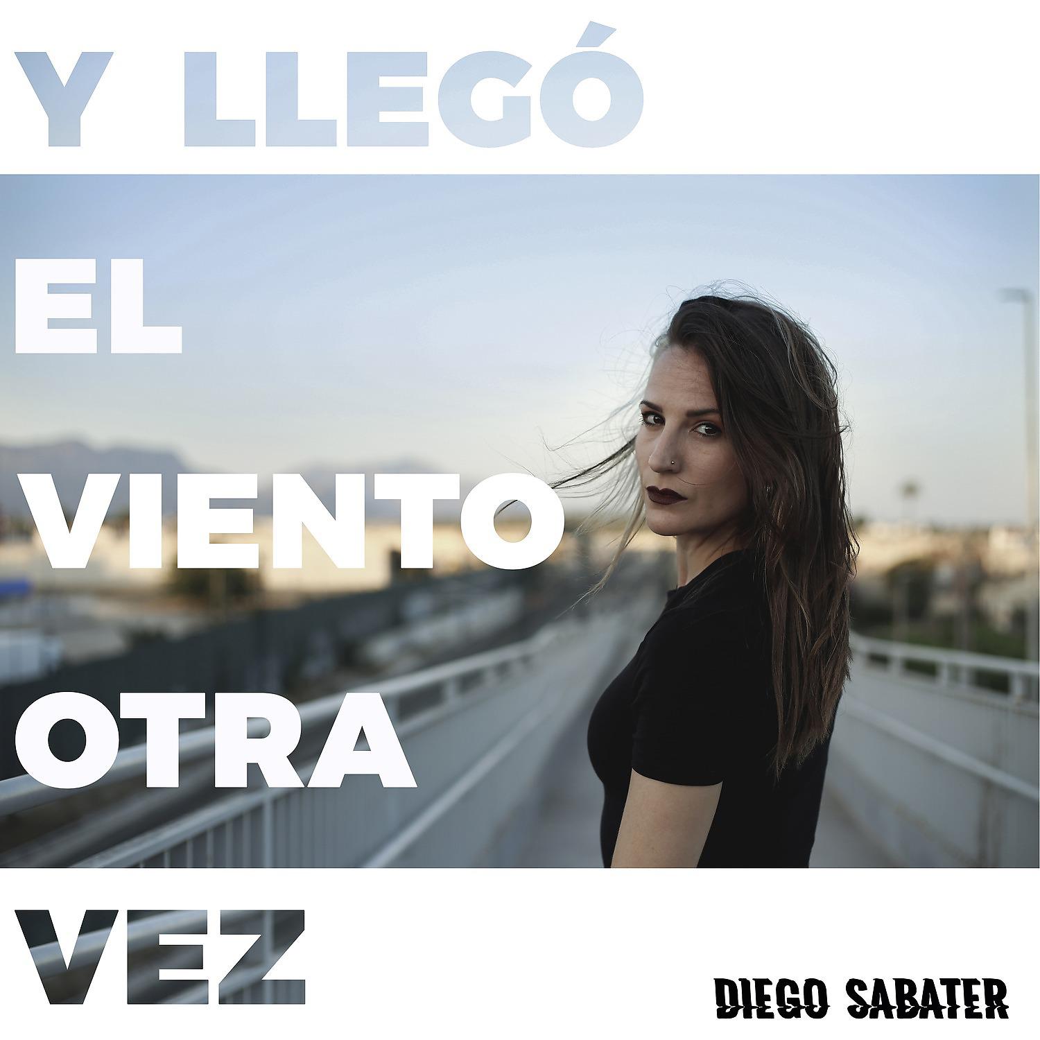 Постер альбома Y Llegó el Viento Otra Vez