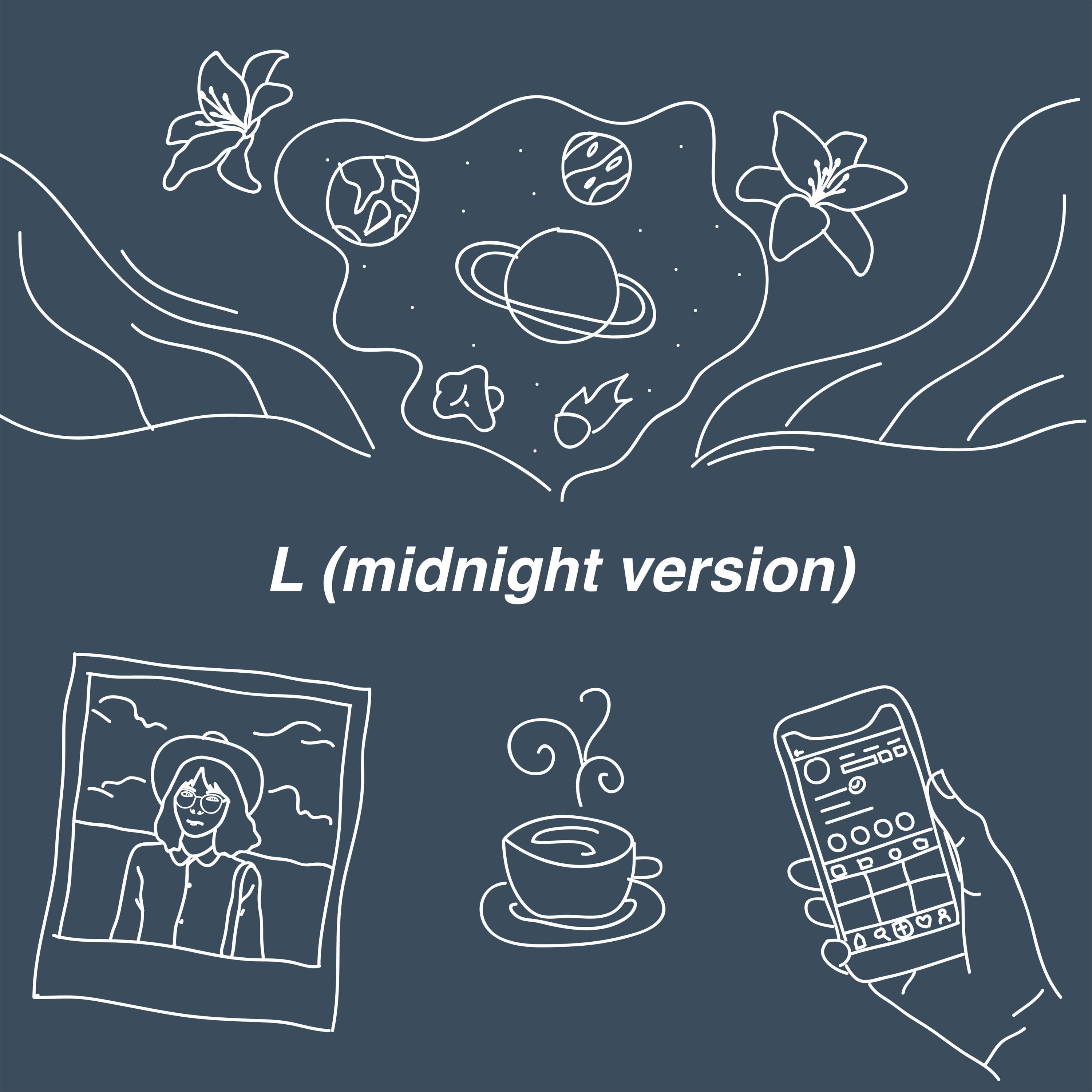 Постер альбома L (midnight version)