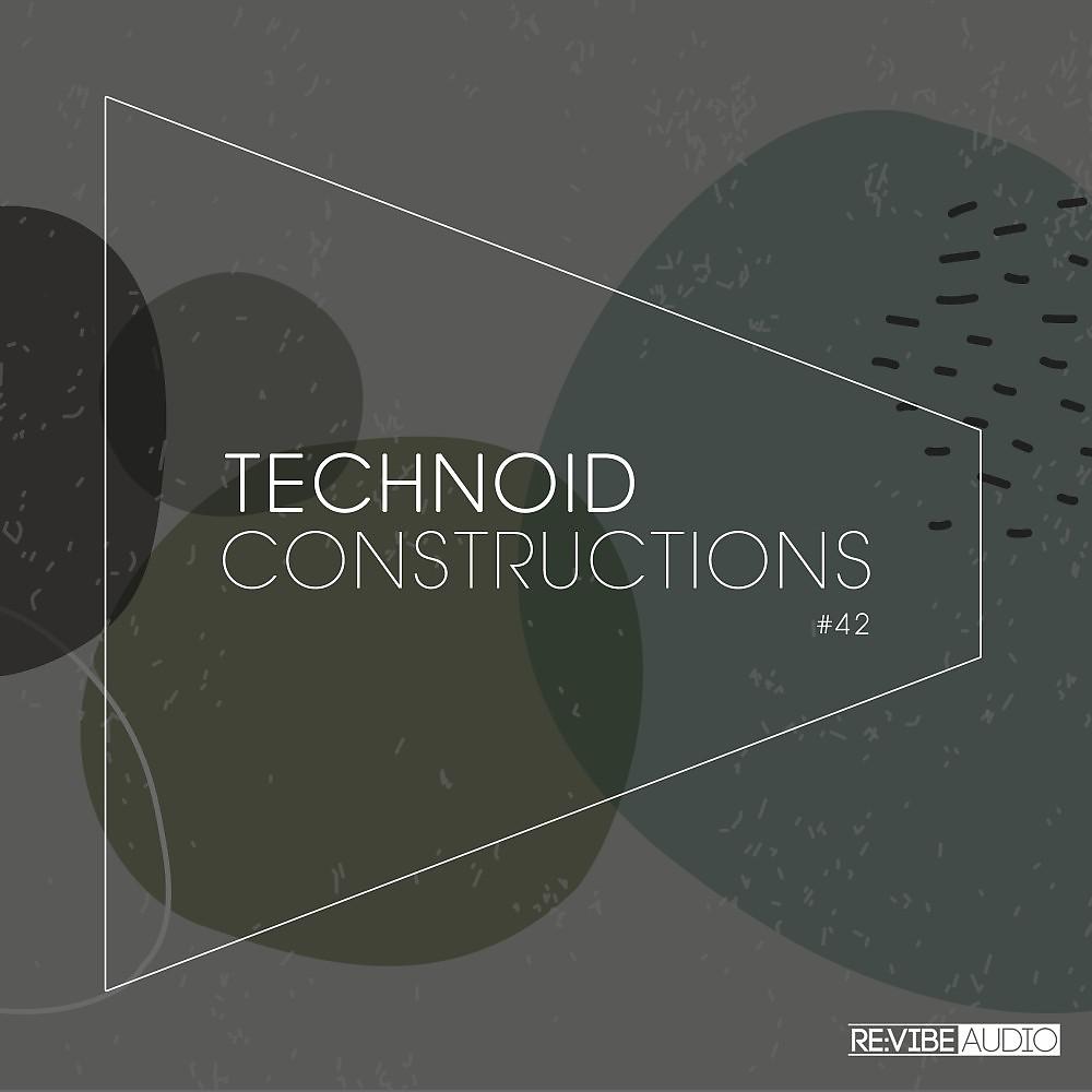 Постер альбома Technoid Constructions #42