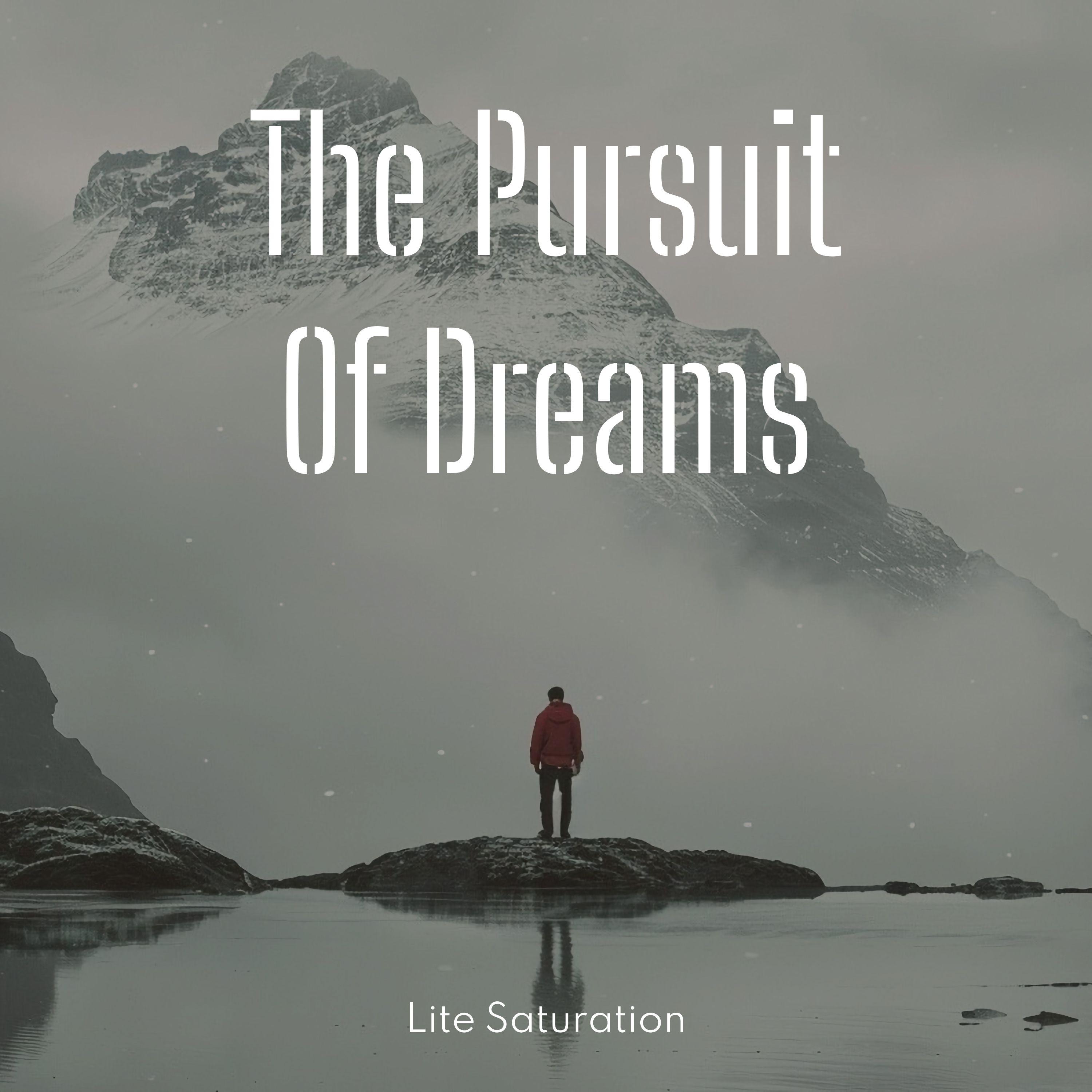 Постер альбома The Pursuit Of Dreams
