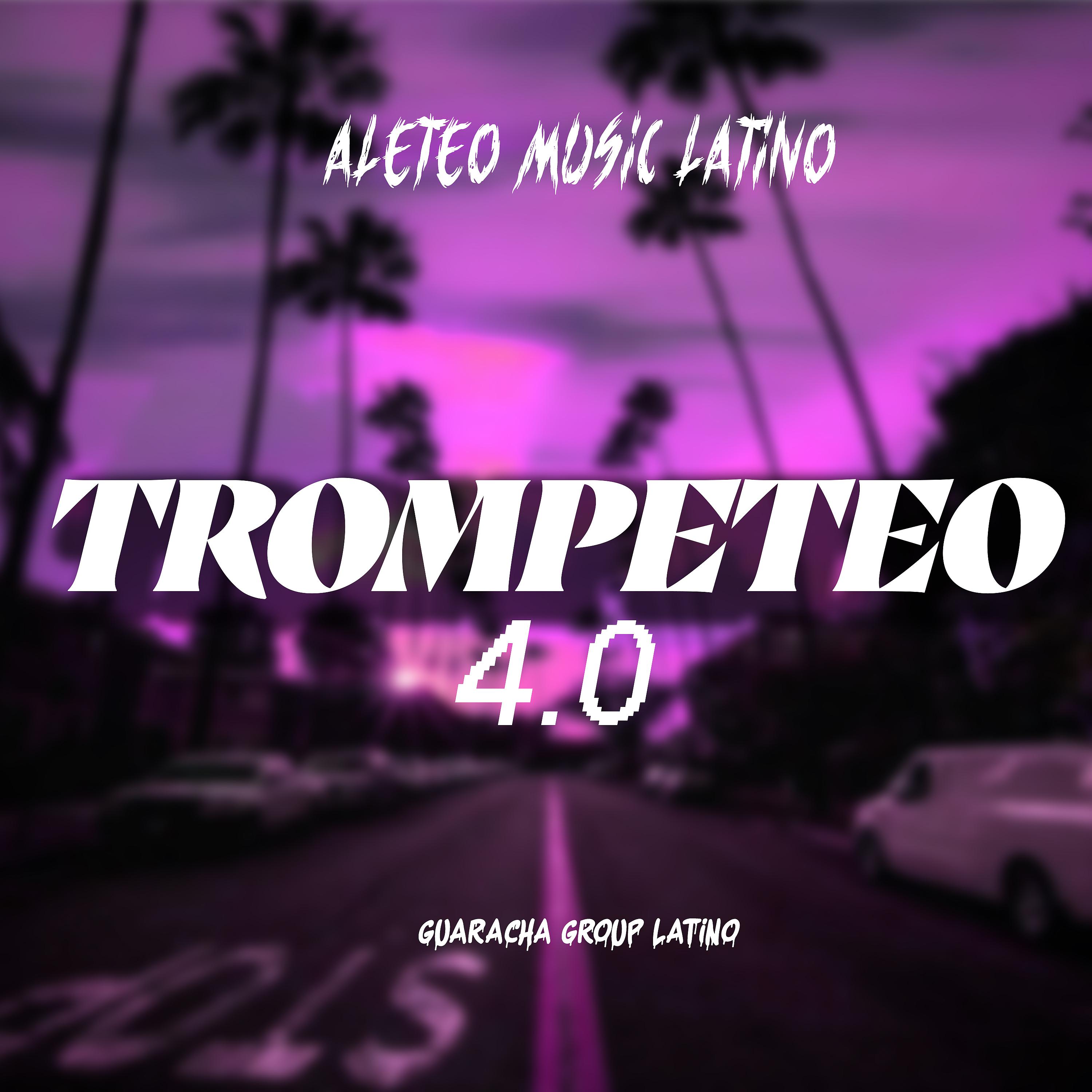 Постер альбома Trompeteo 4.0