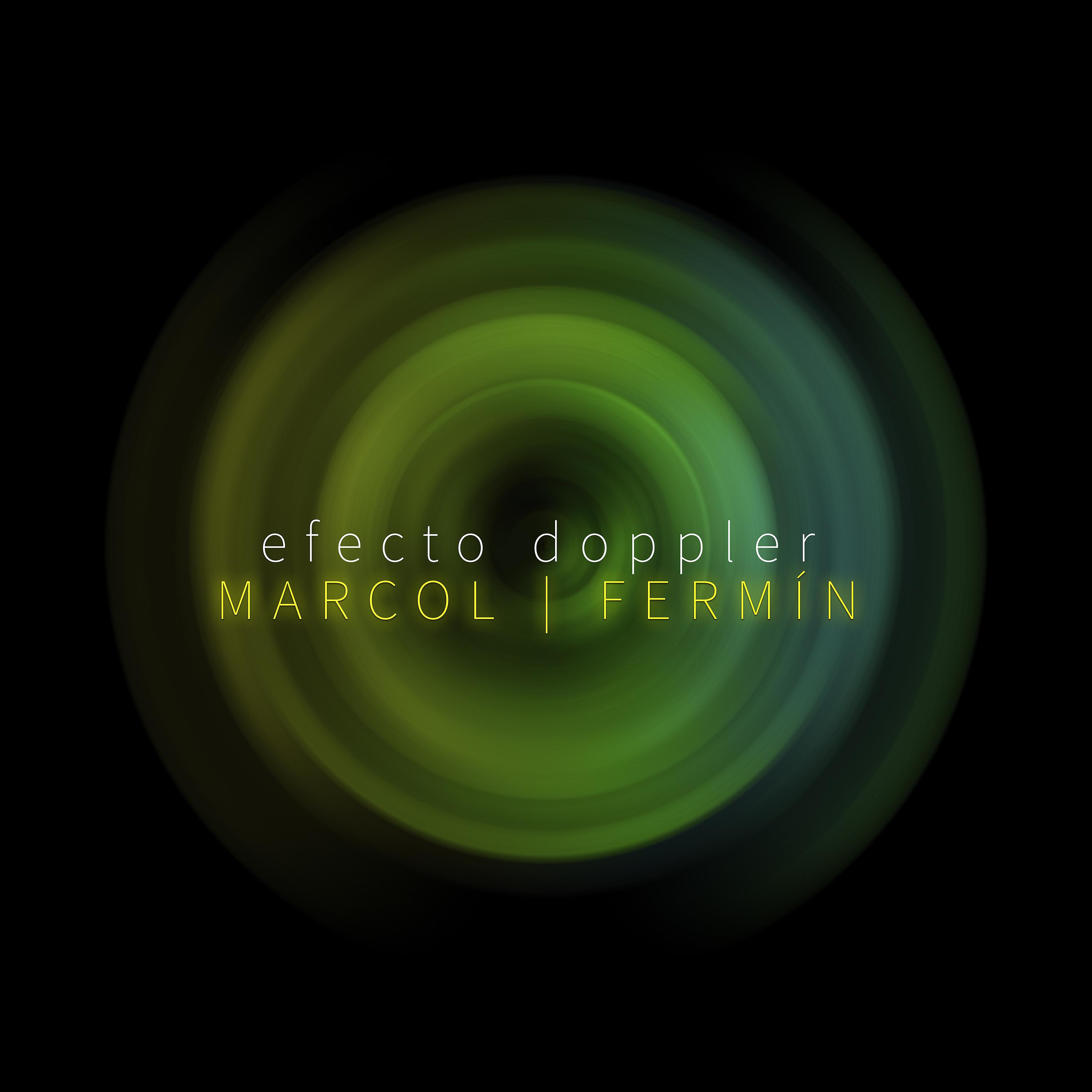 Постер альбома Efecto Doppler