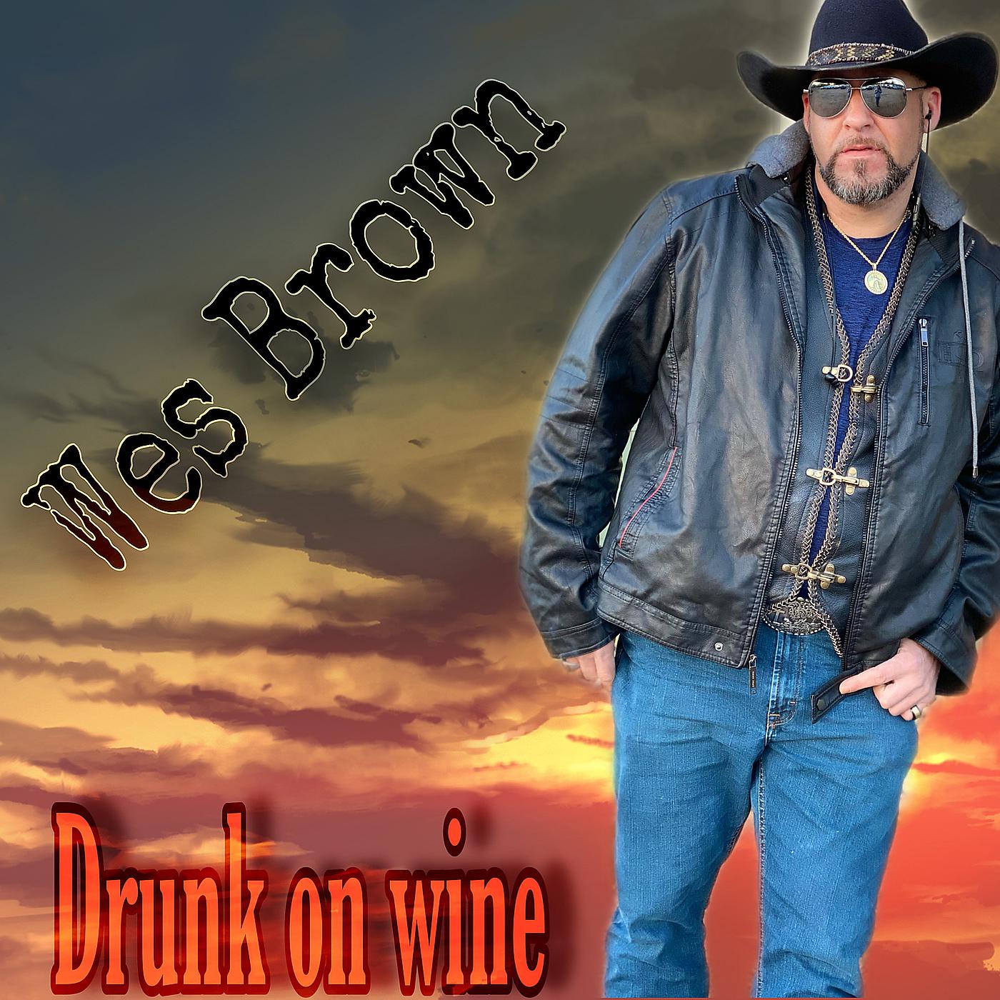 Постер альбома Drunk on Wine