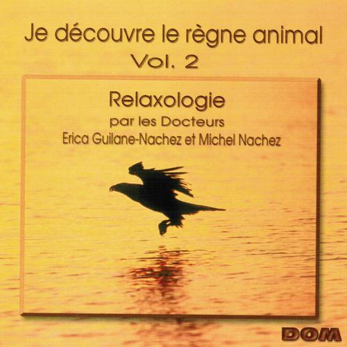 Постер альбома Je découvre le règne animal, vol. 2