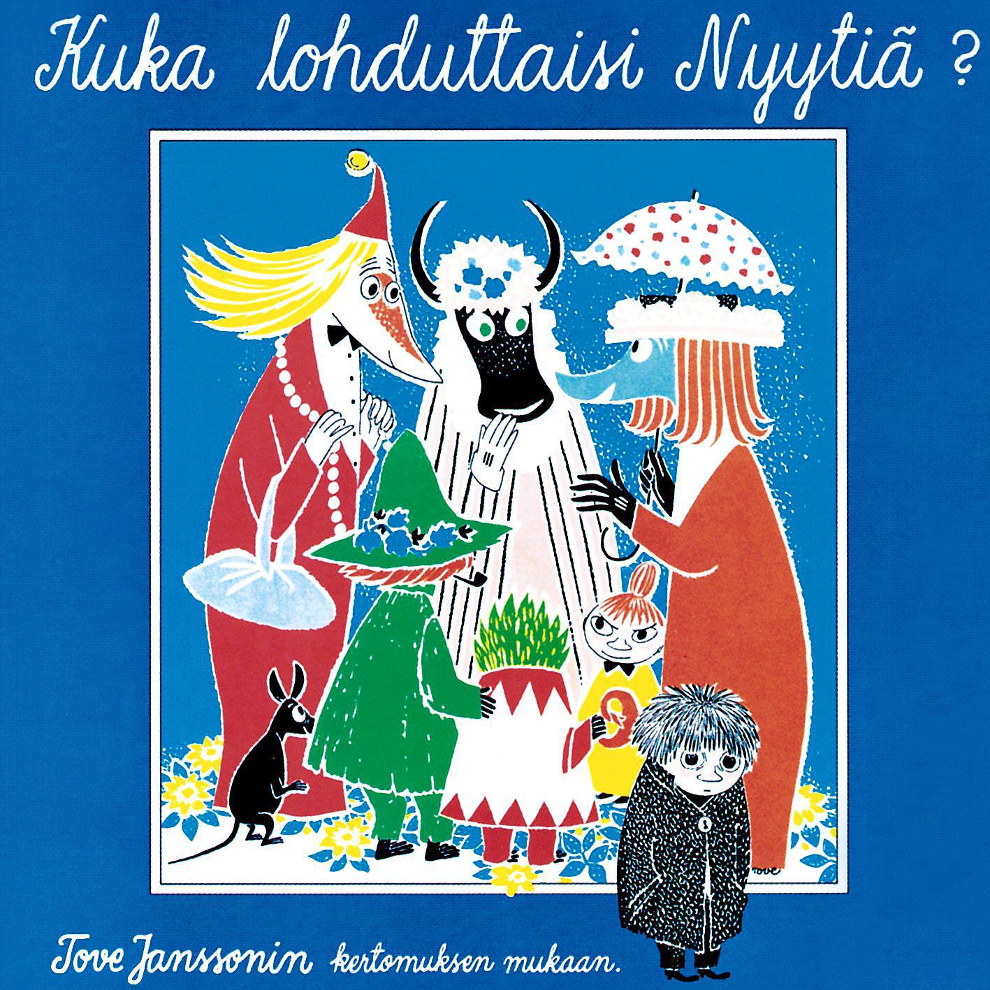 Постер альбома Kuka lohduttaisi Nyytiä?