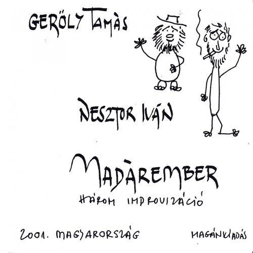Постер альбома Madárember