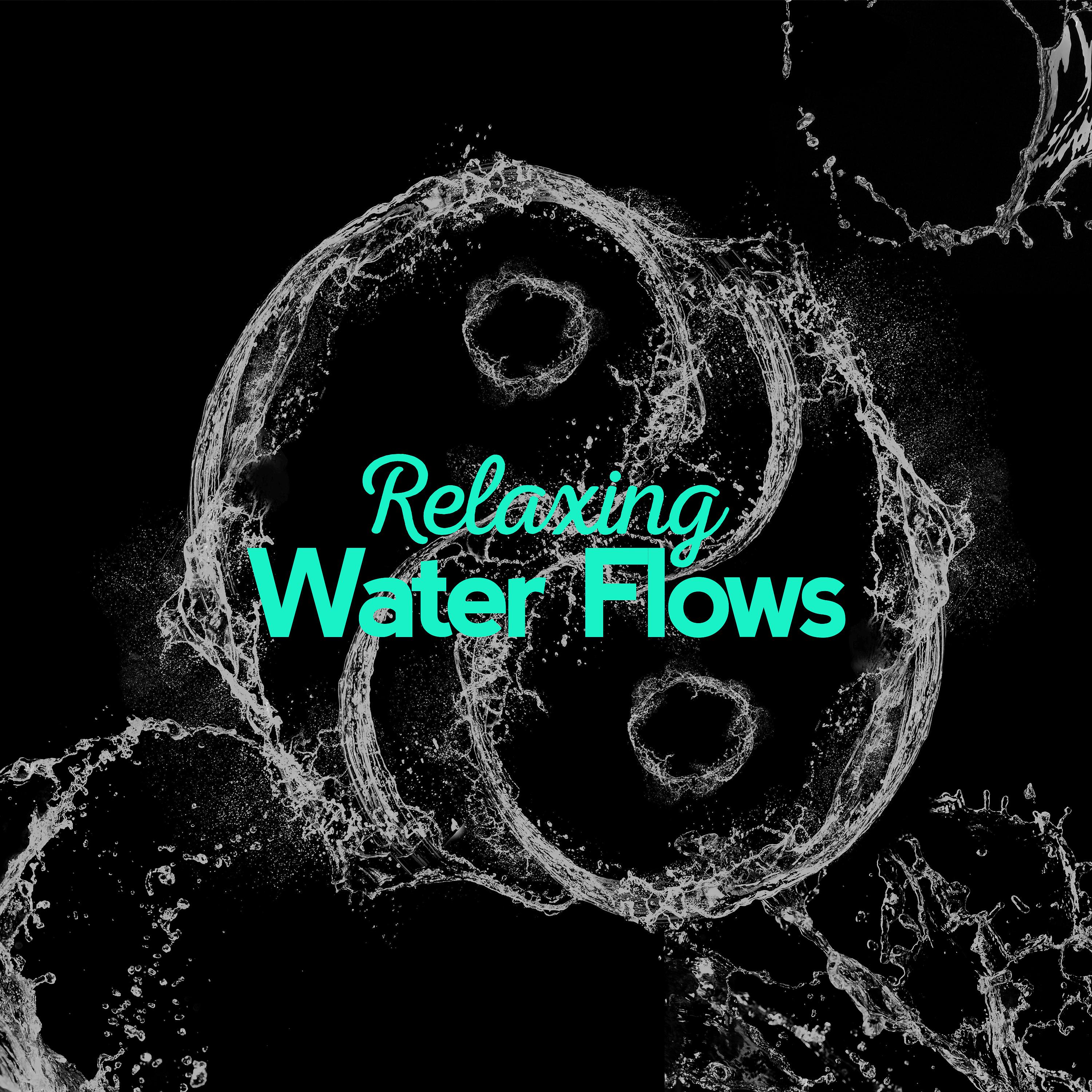 Постер альбома Relaxing Water Flows