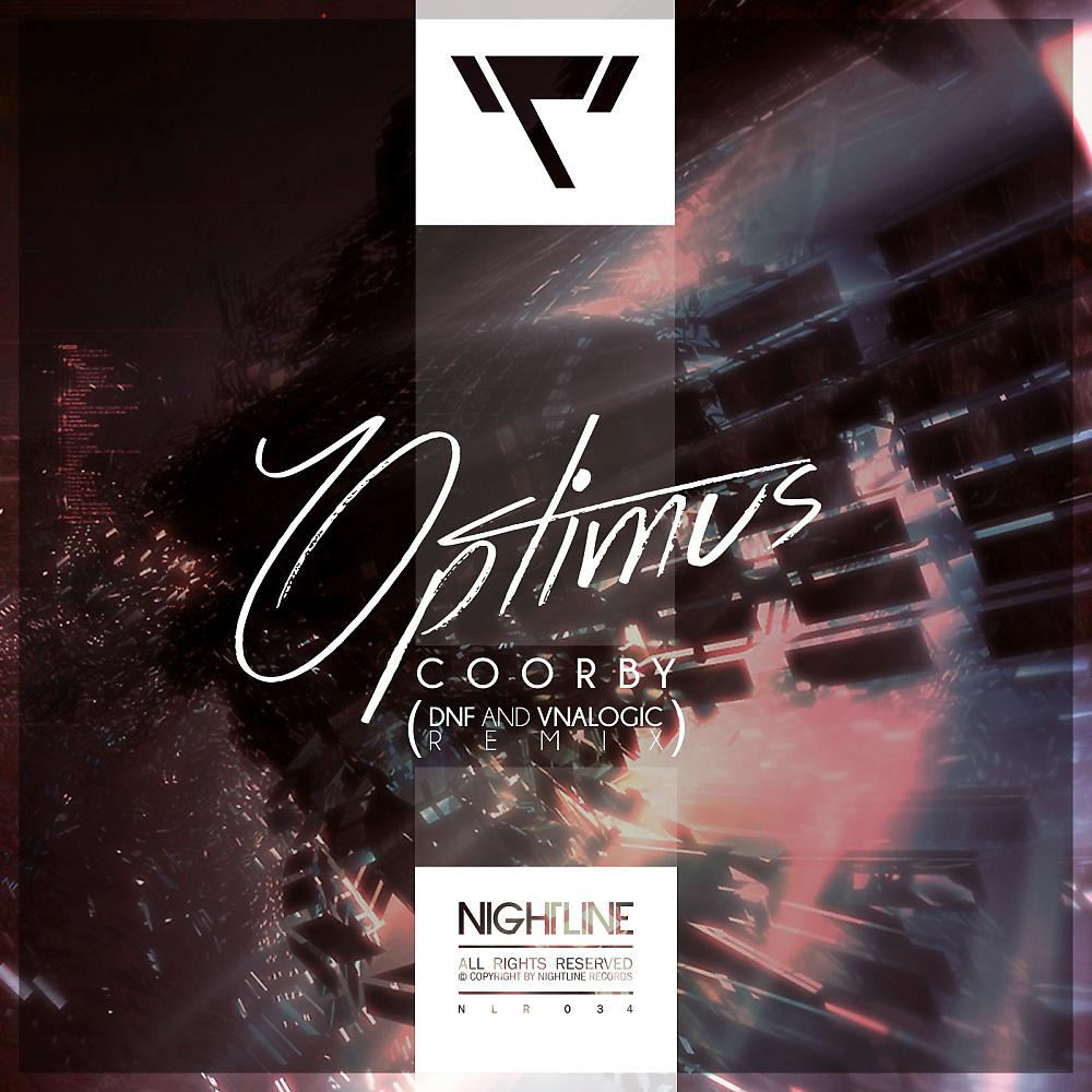 Постер альбома Optimus (DNF & Vnalogic Remix)