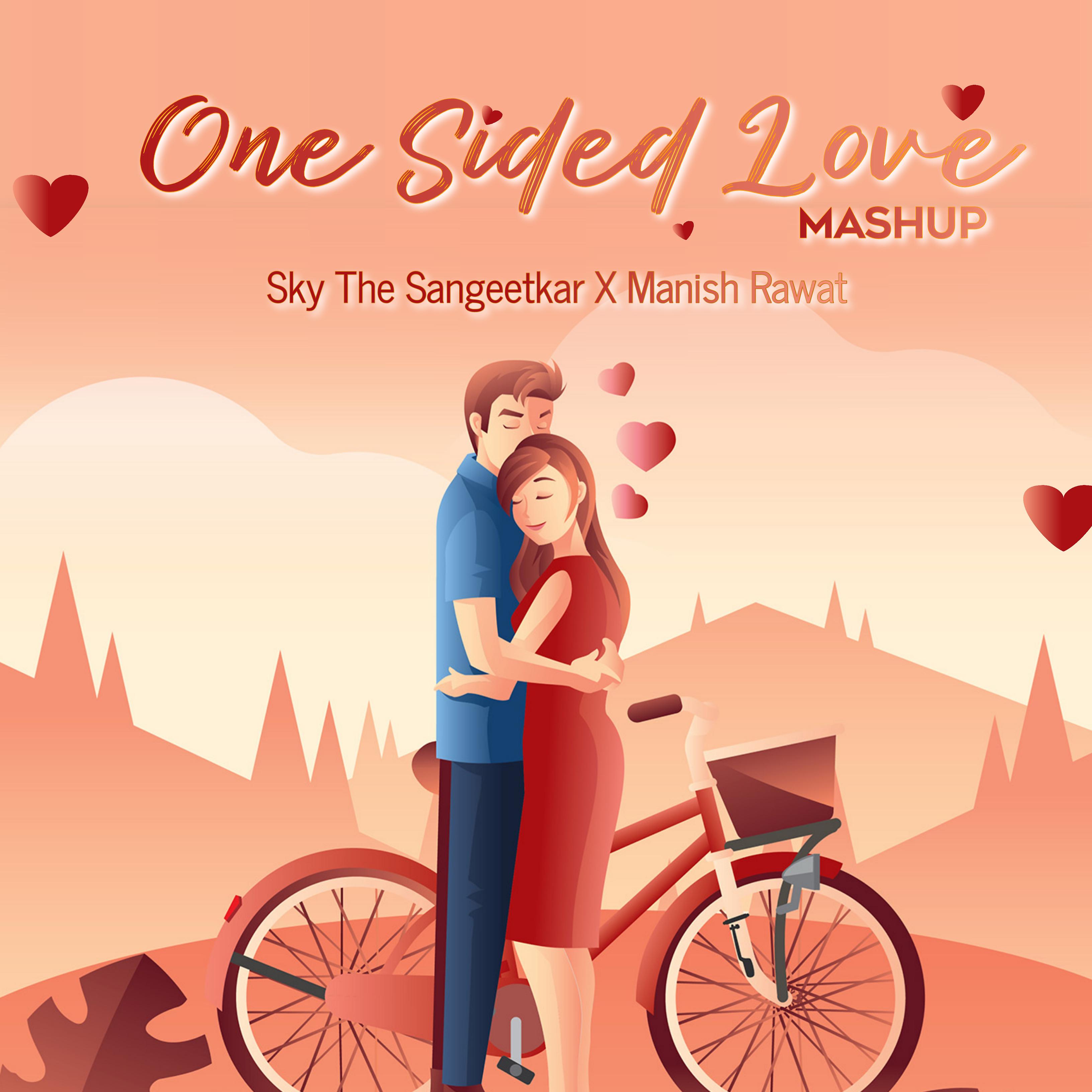 Постер альбома One Sided Love (Mashup)