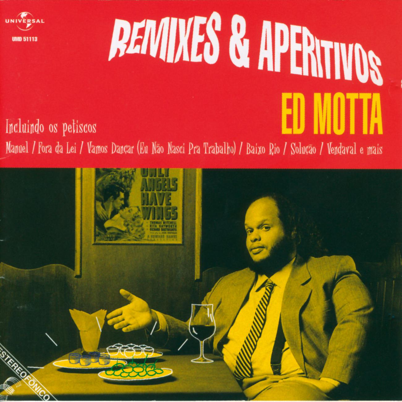 Постер альбома Remixes E Aperitivos
