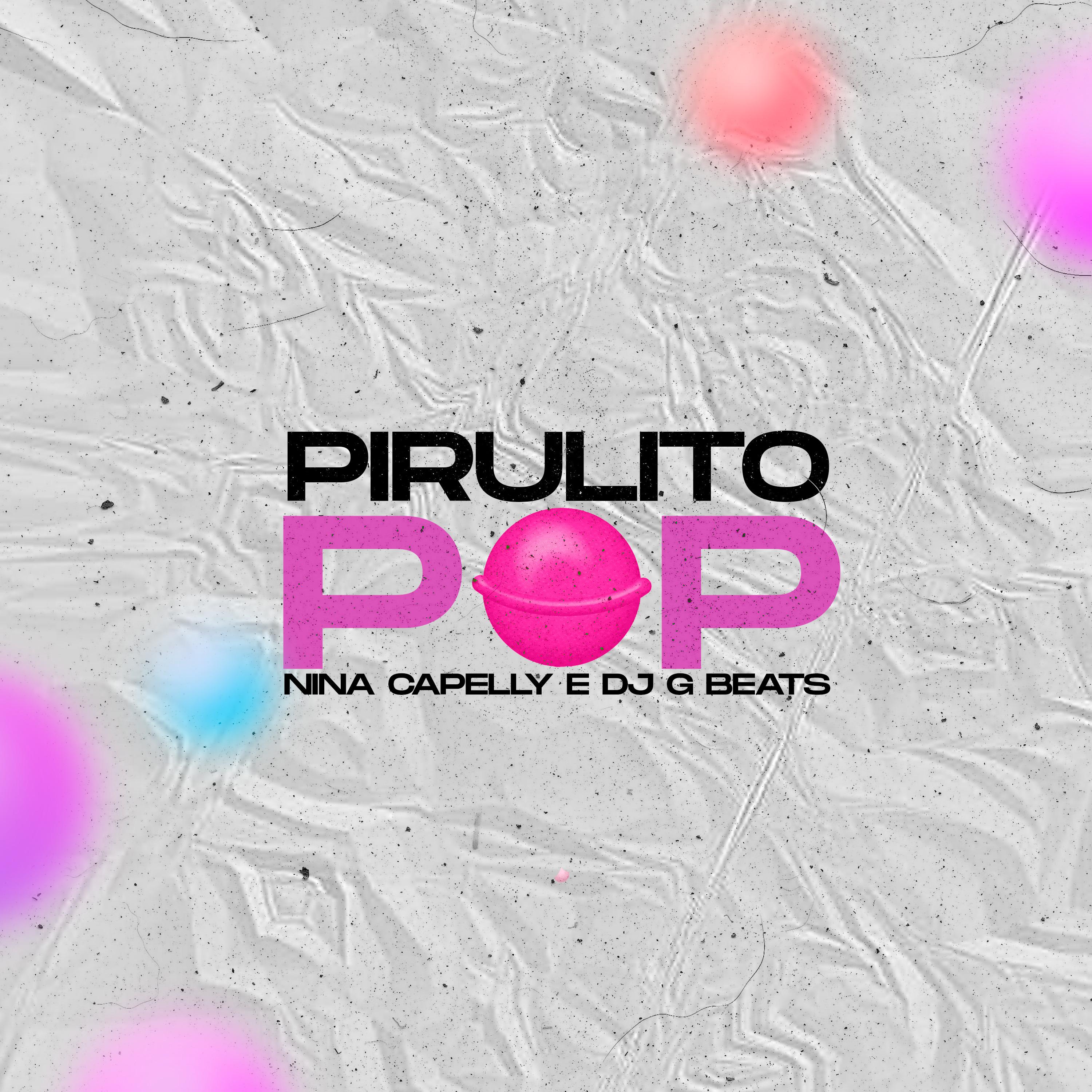 Постер альбома Pirulito Pop