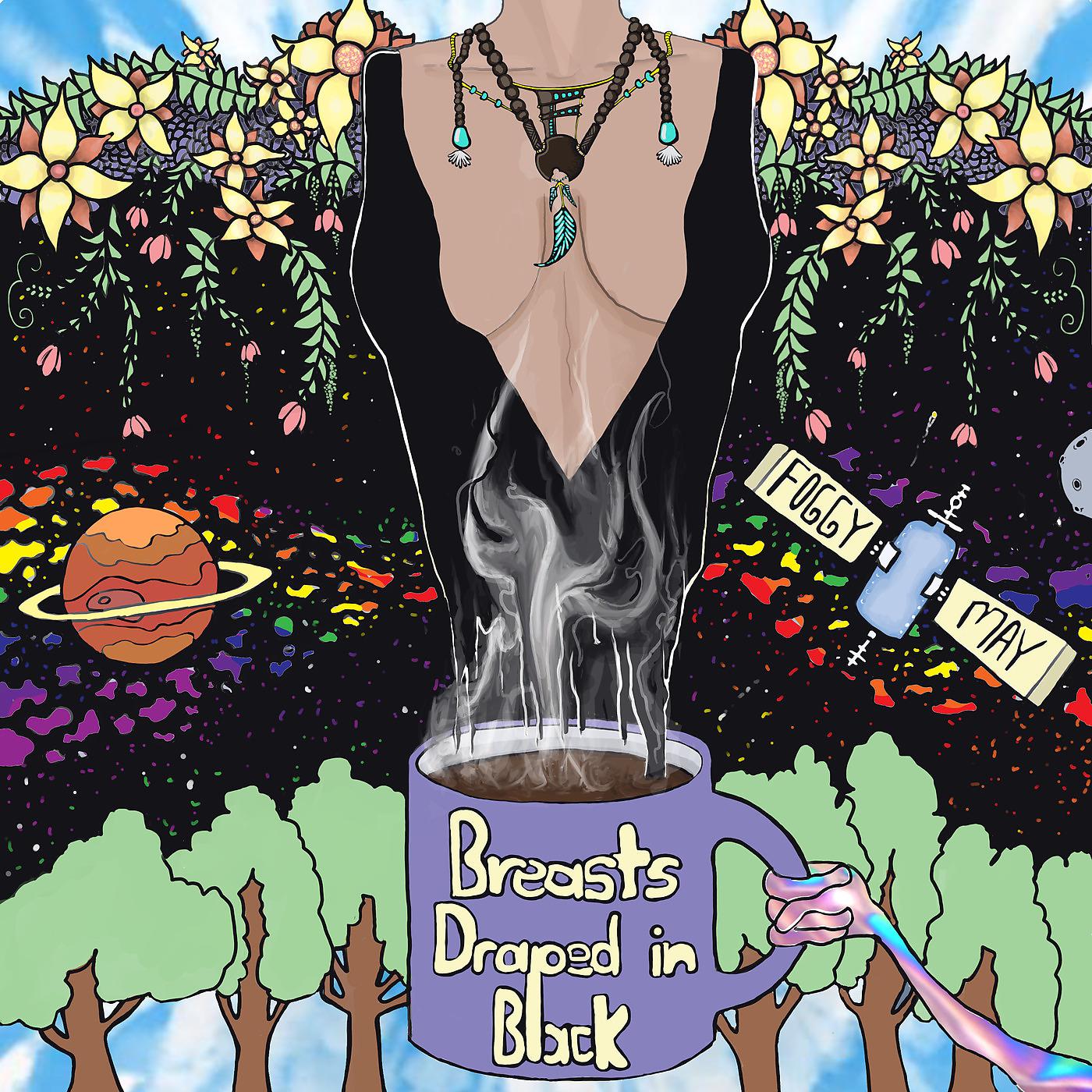 Постер альбома Breasts Draped in Black