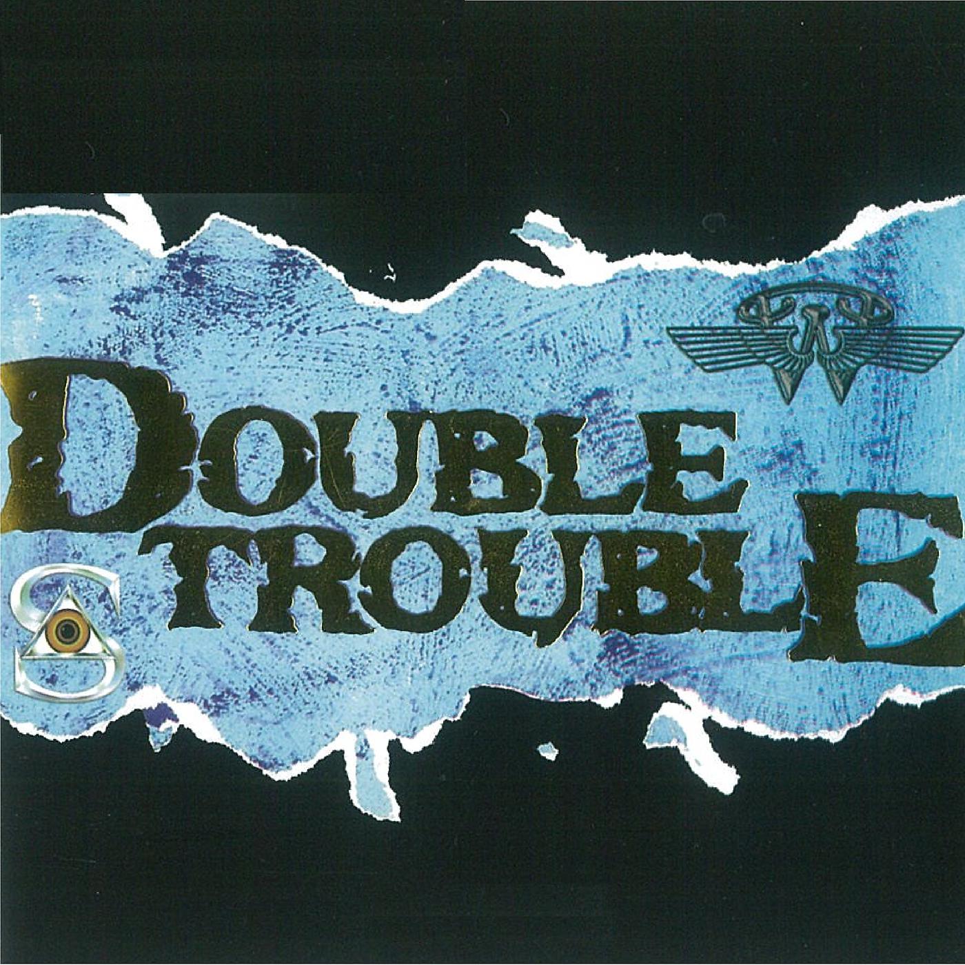 Постер альбома Double Trouble