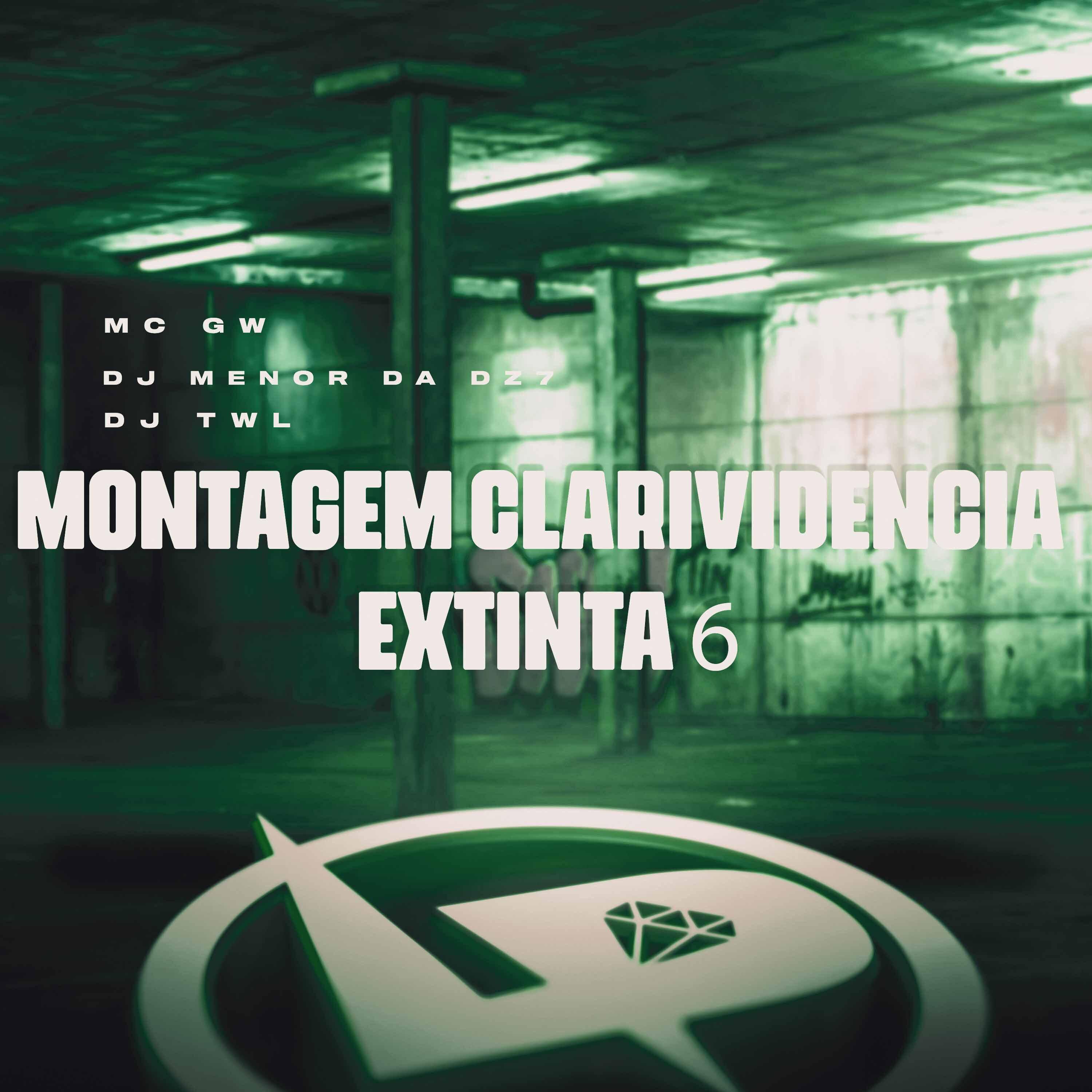 Постер альбома Montagem Clarividência Extinta 6