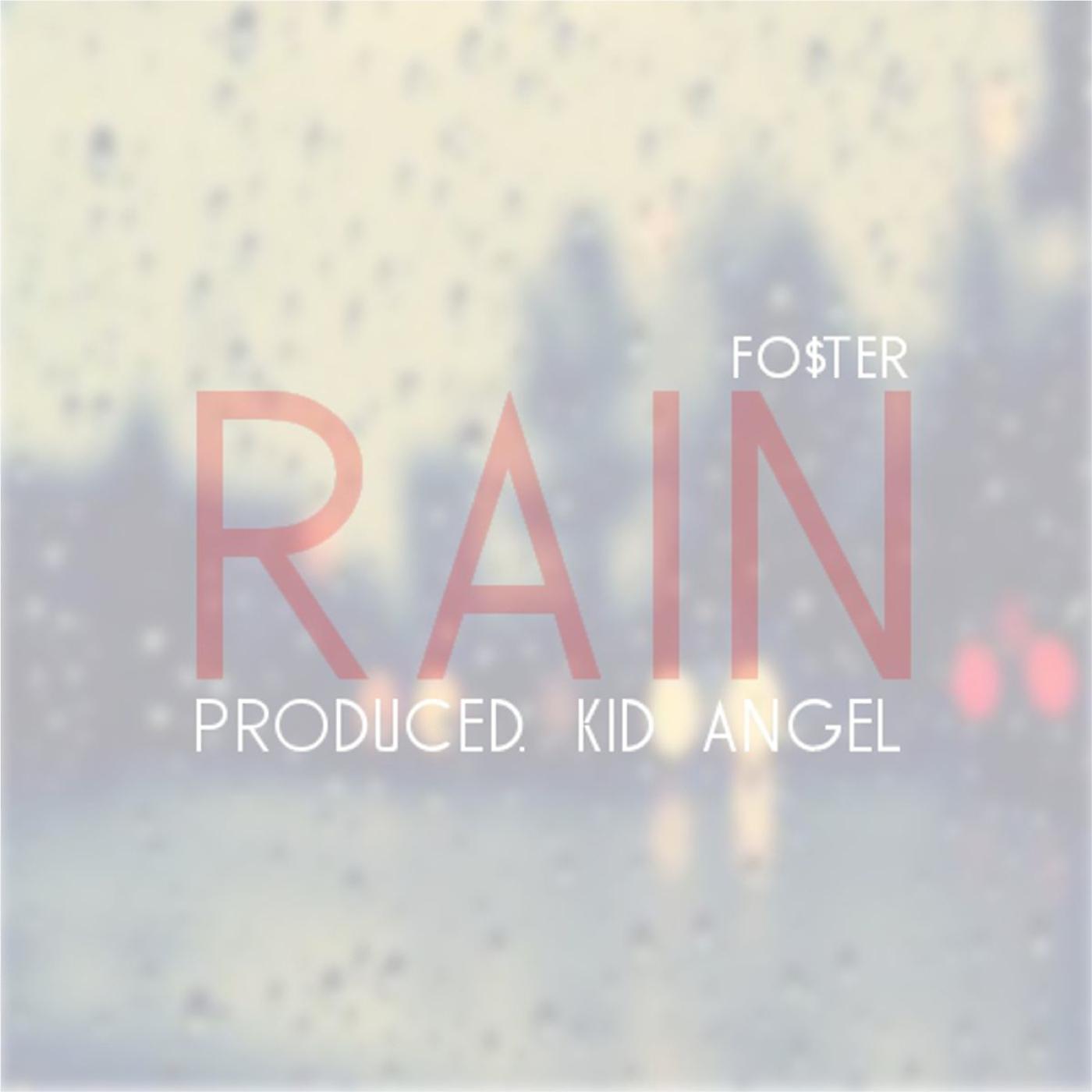 Постер альбома Rain (feat. Kid Angel)