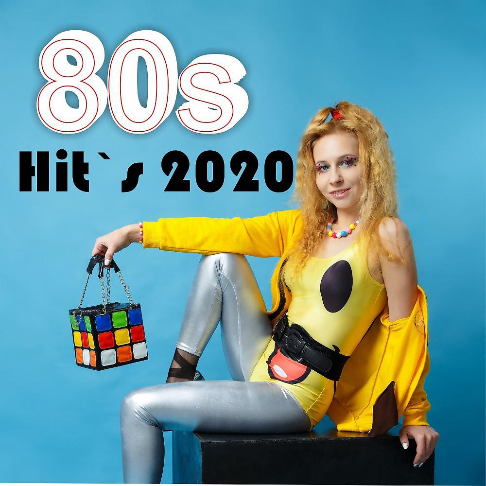 Постер альбома 80S Hits 2020