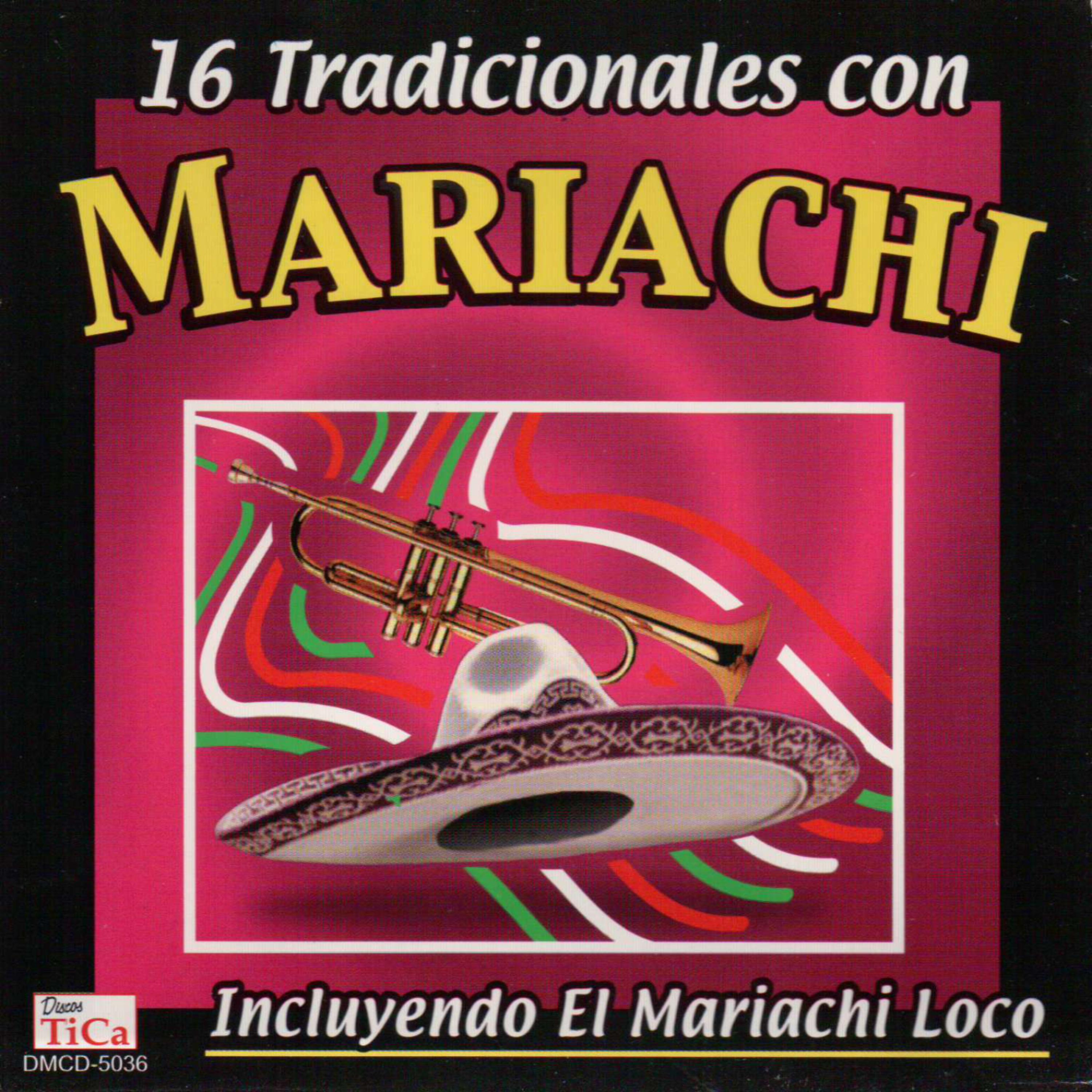 Постер альбома 16 Tradicionales con mariachi