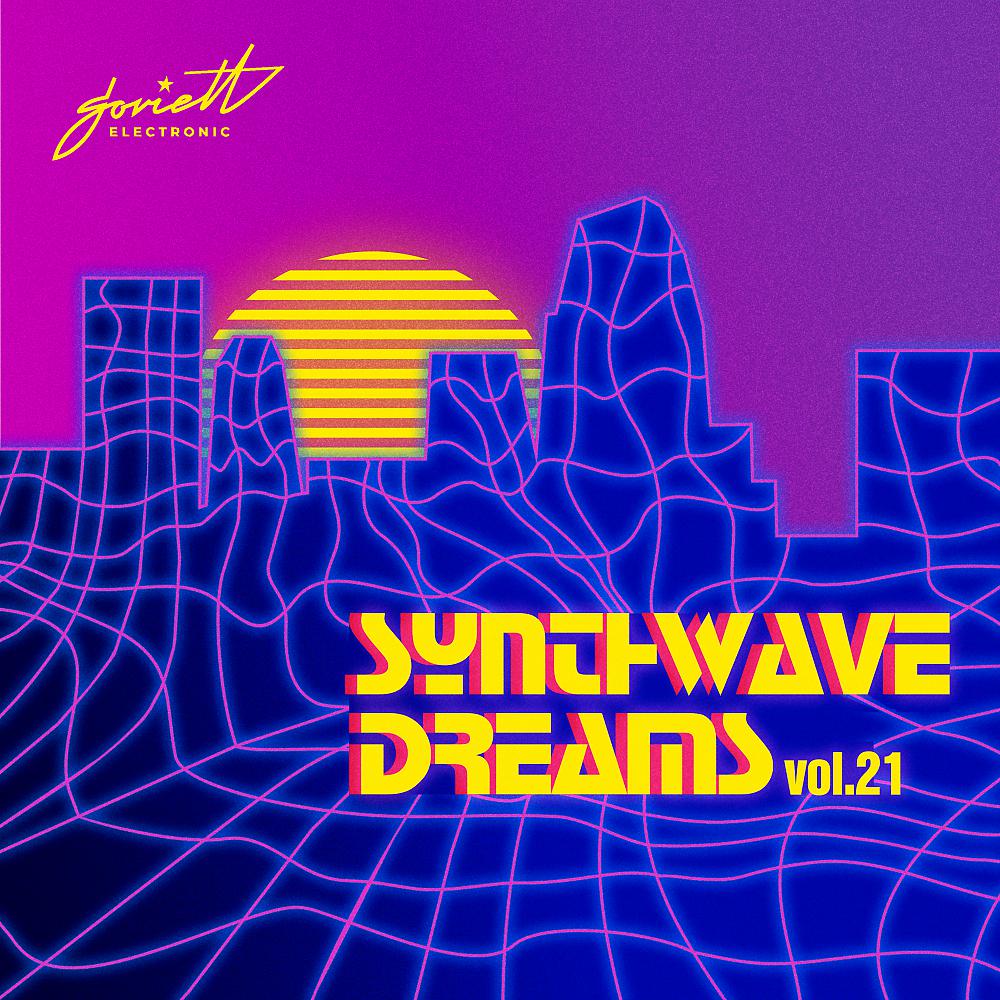 Постер альбома Synthwave Dreams, Vol. 21