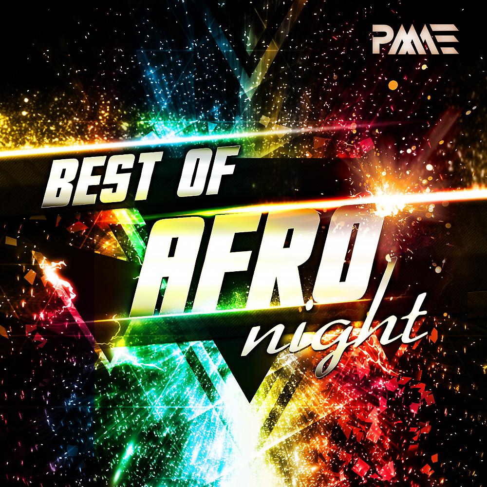 Постер альбома Best of Afro Night