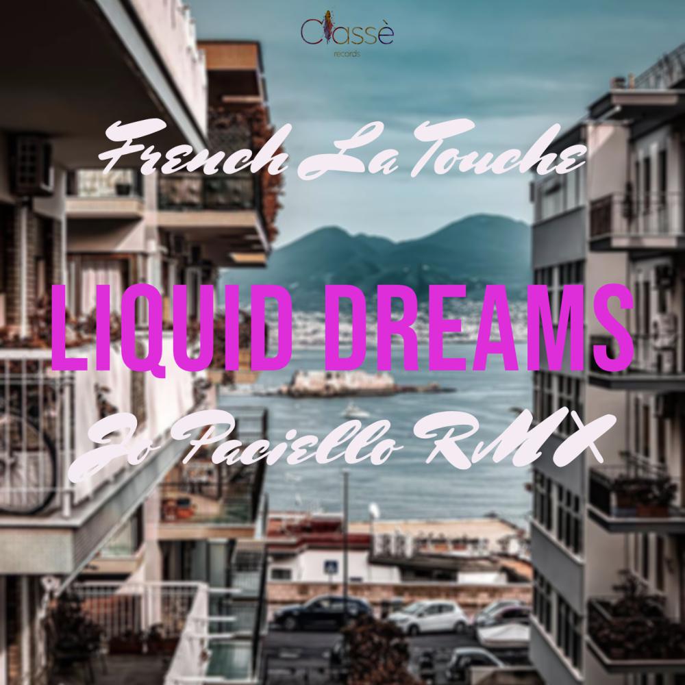 Постер альбома Liquid Dreams (Jo Paciello Remix)