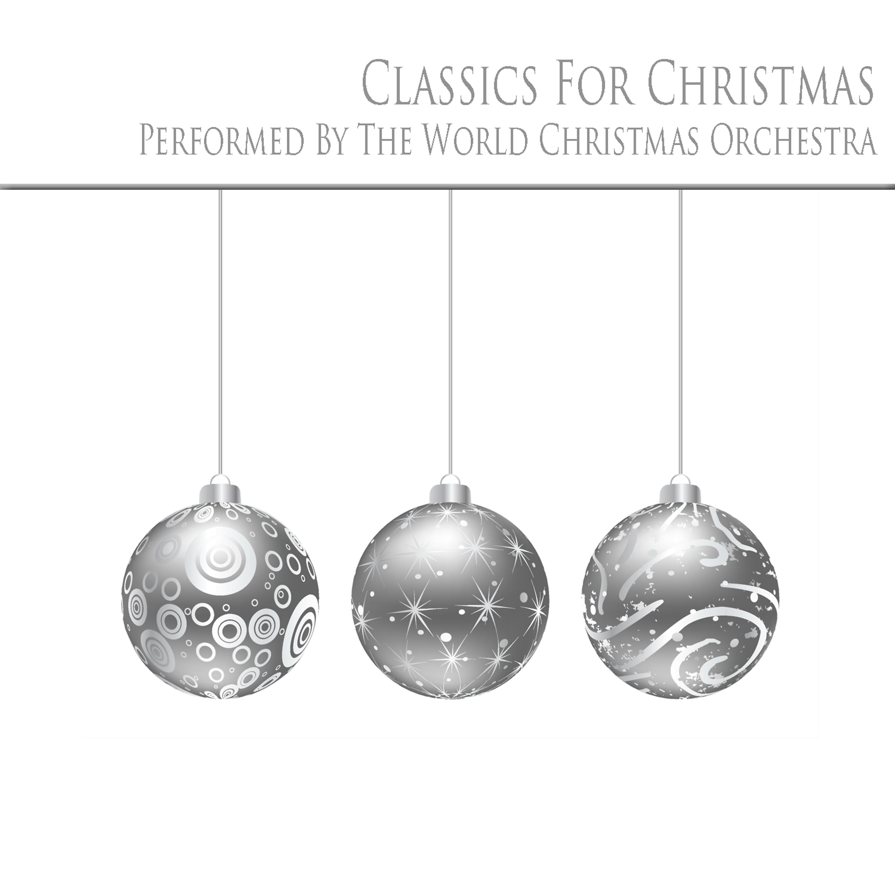 Постер альбома Classics For Christmas