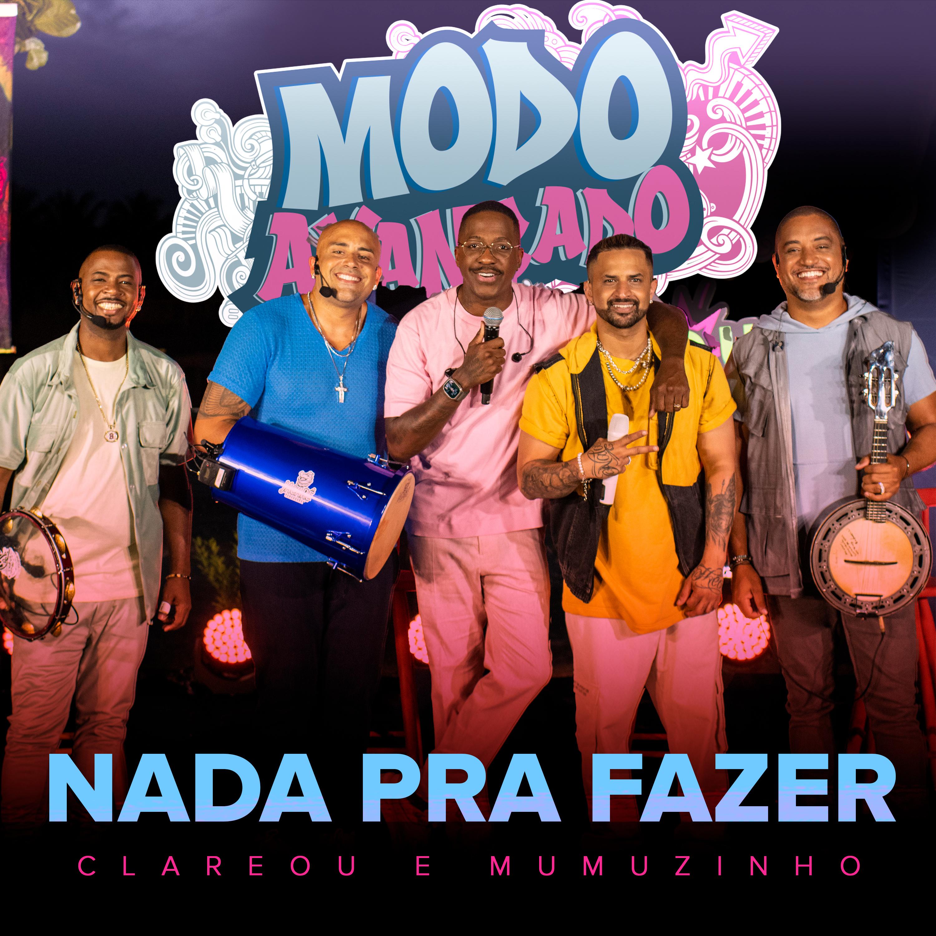 Постер альбома Nada pra Fazer