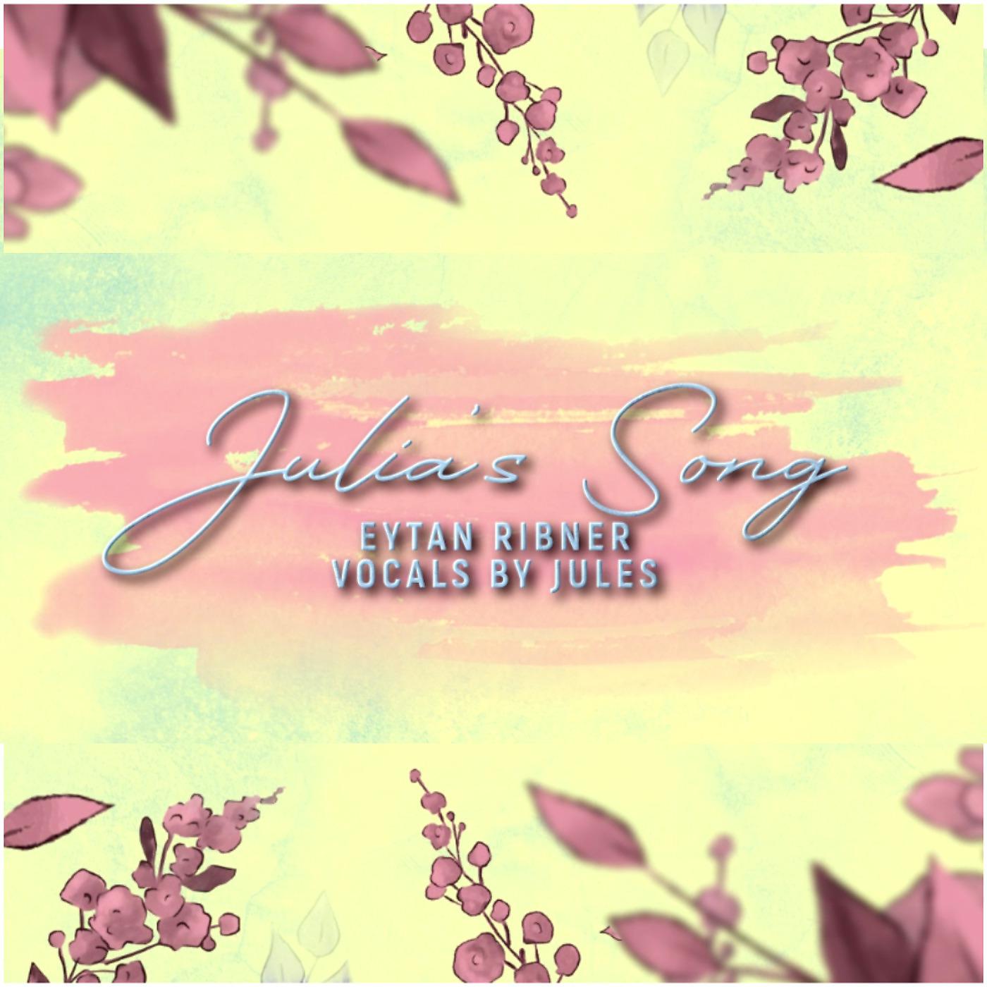 Постер альбома Julia's Song