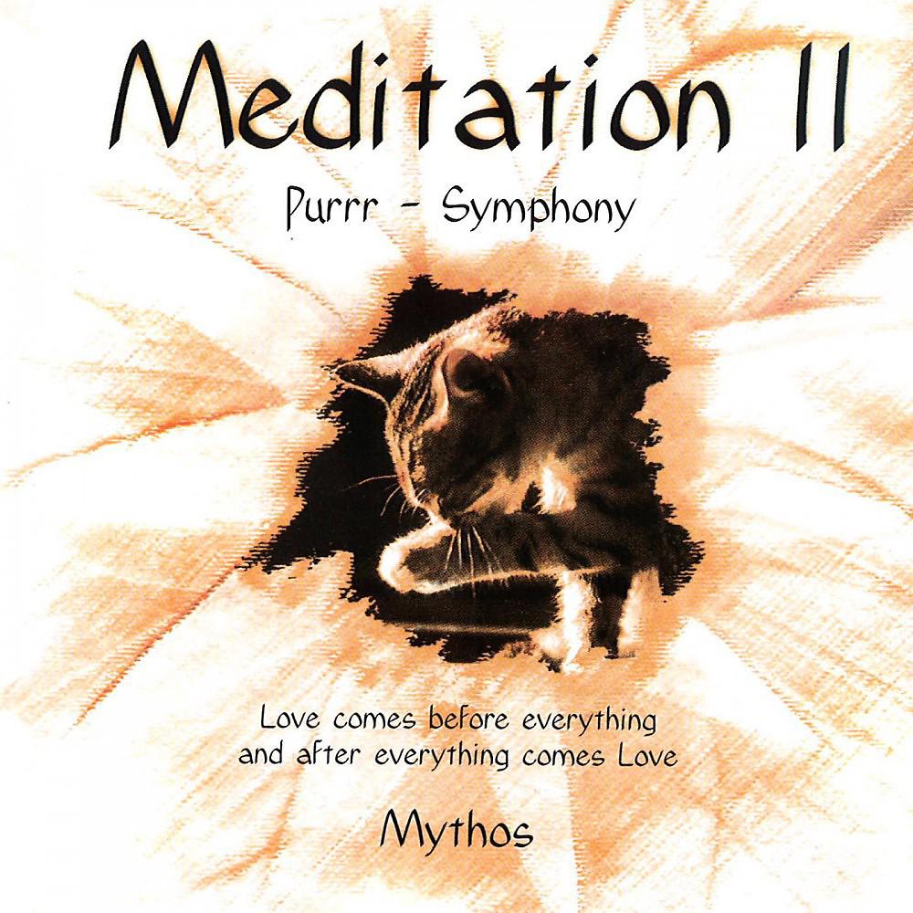 Постер альбома Meditation II - Purrr- Symphony
