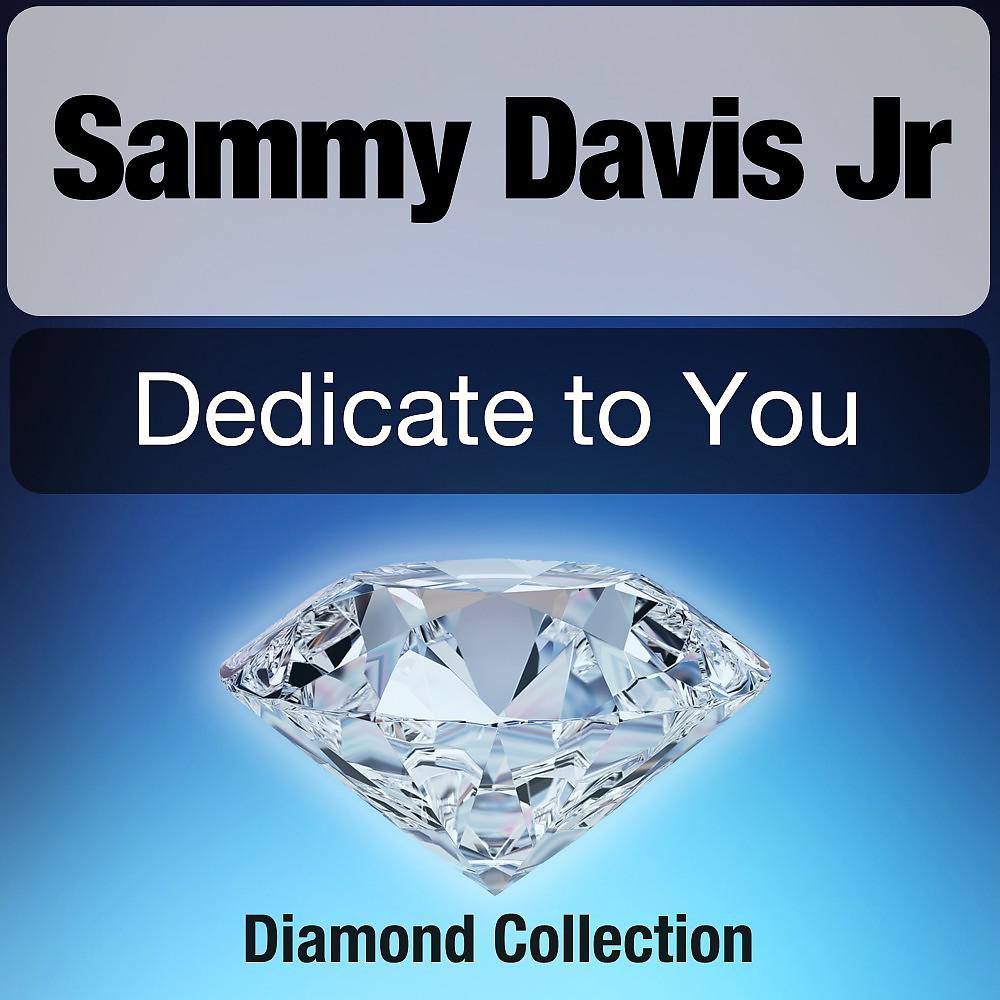 Постер альбома Dedicate to You (Diamond Collection)