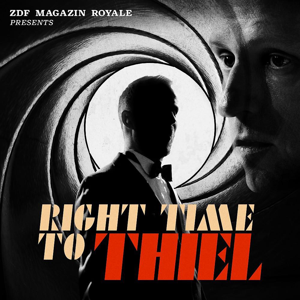 Постер альбома Right Time to Thiel