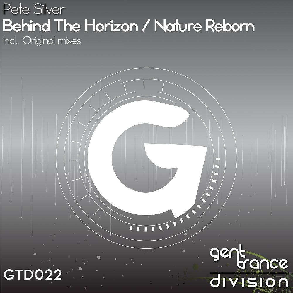 Постер альбома Behind The Horizon / Nature Reborn