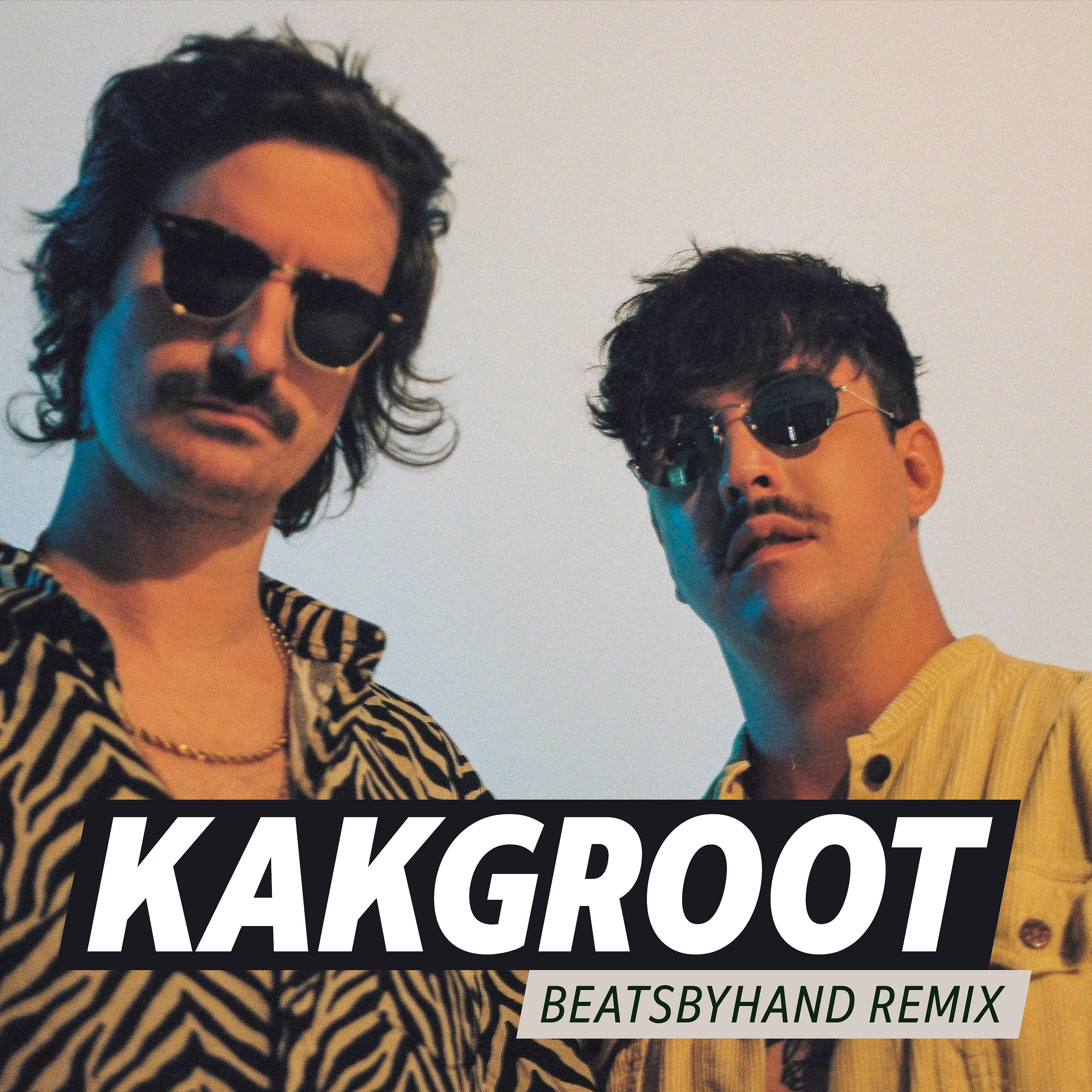 Постер альбома Kakgroot (Beatsbyhand Remix)