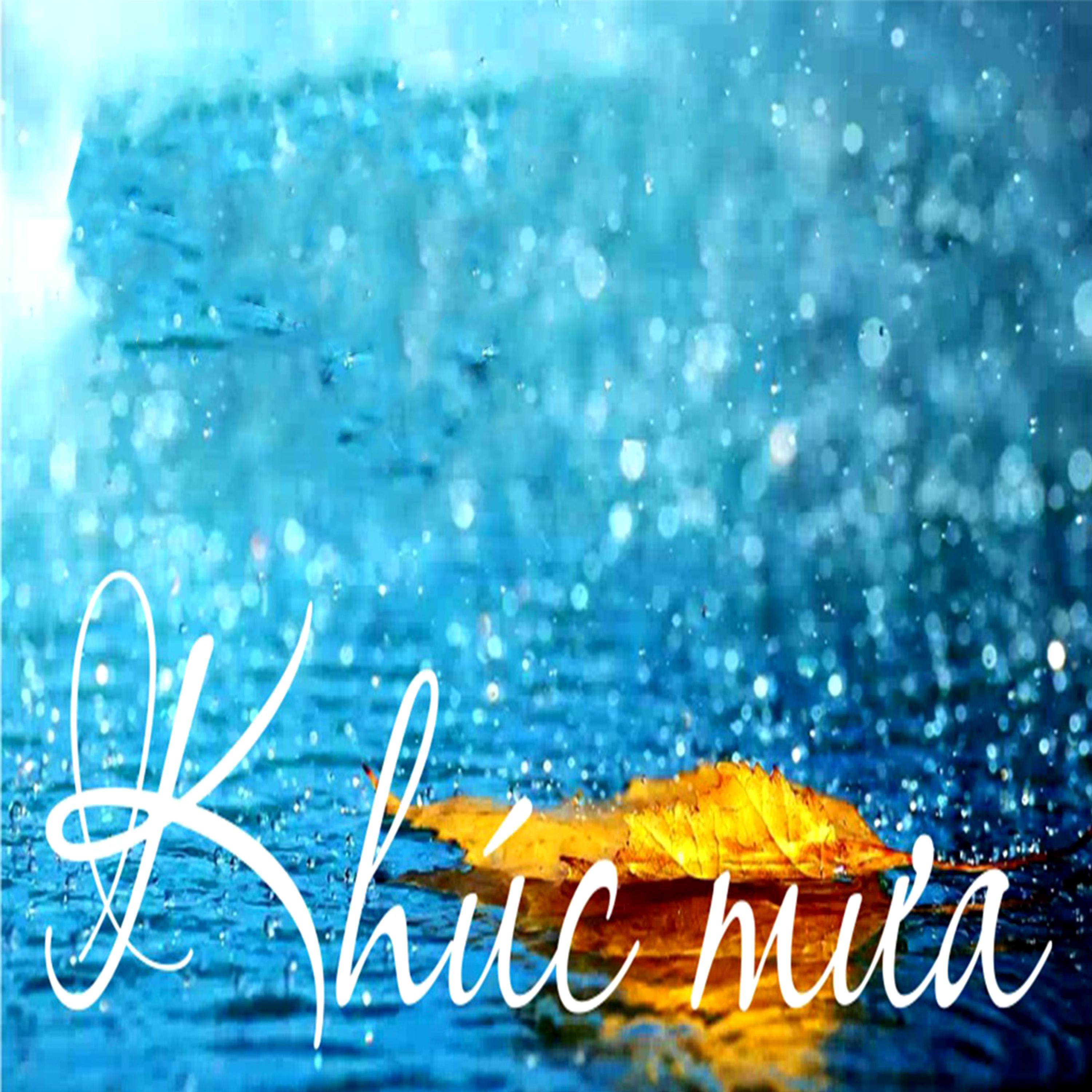 Постер альбома Khúc Mưa