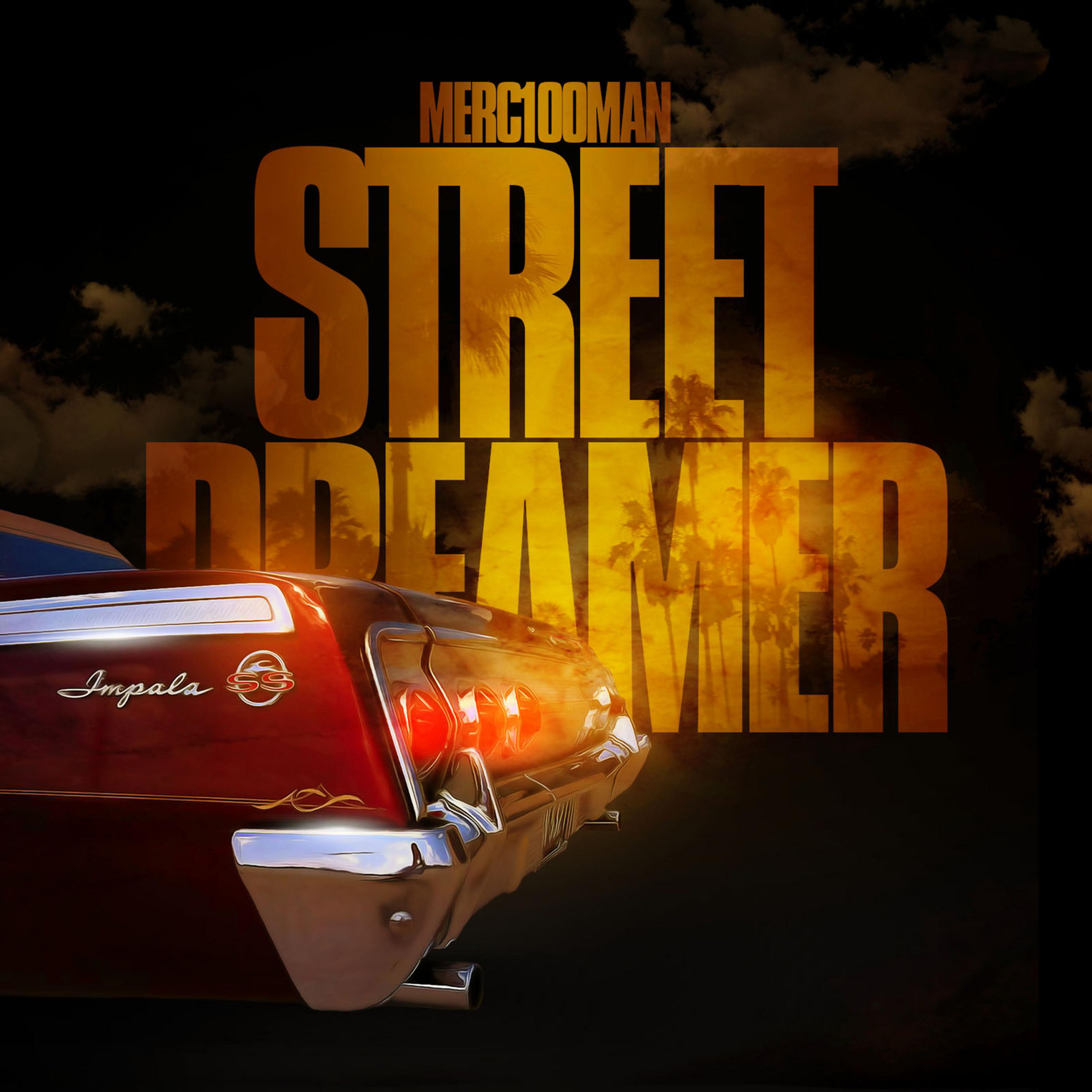 Постер альбома Street Dreamer