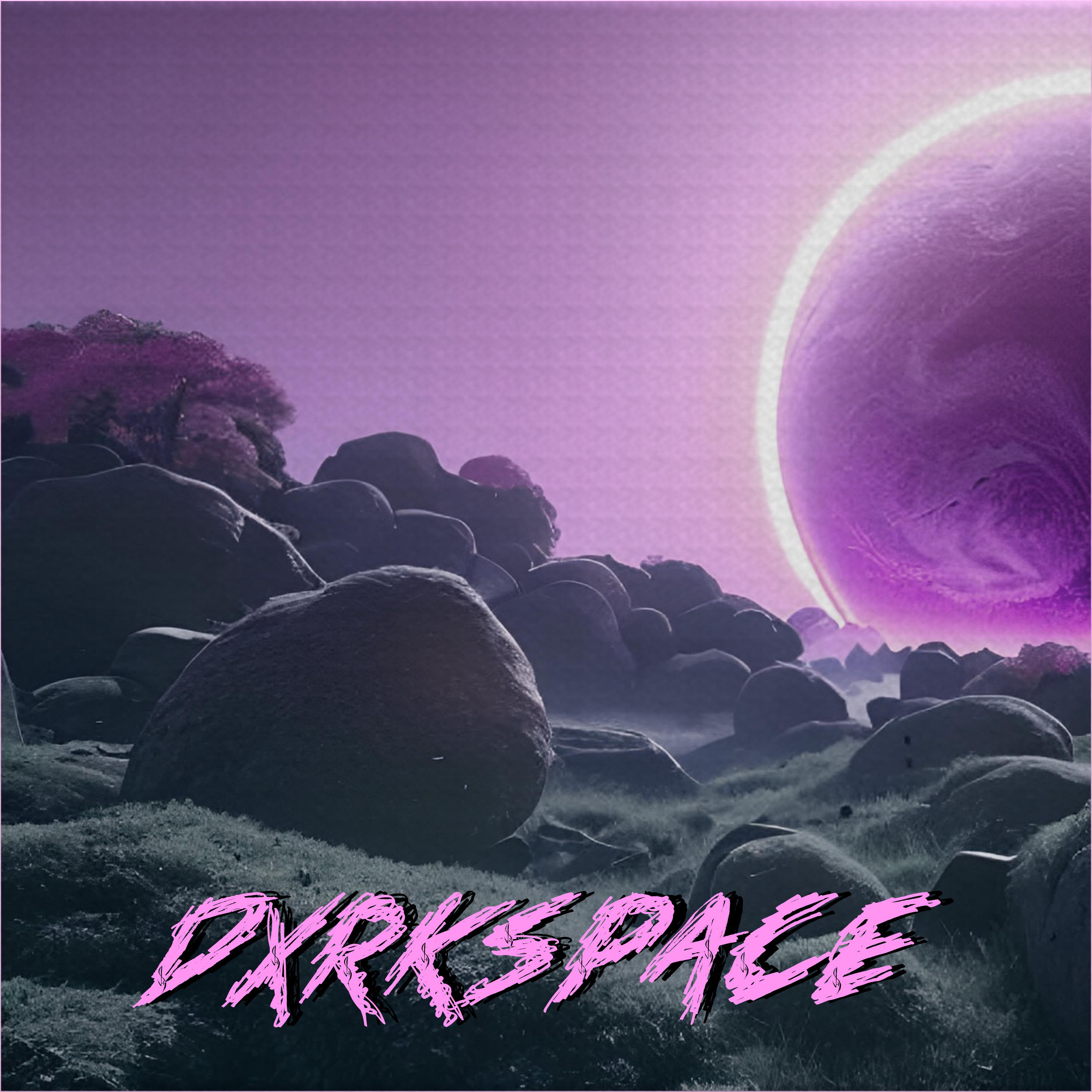 Постер альбома Dxrkspace