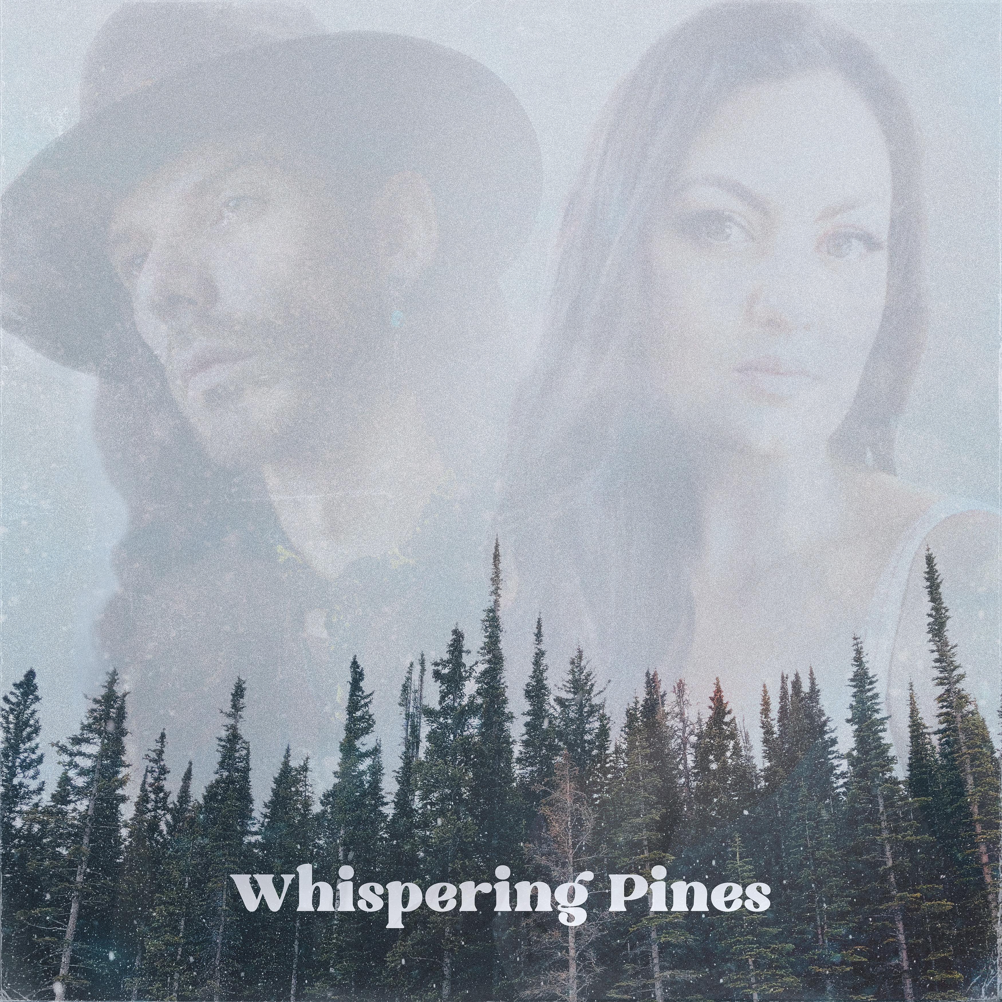 Постер альбома Whispering Pines