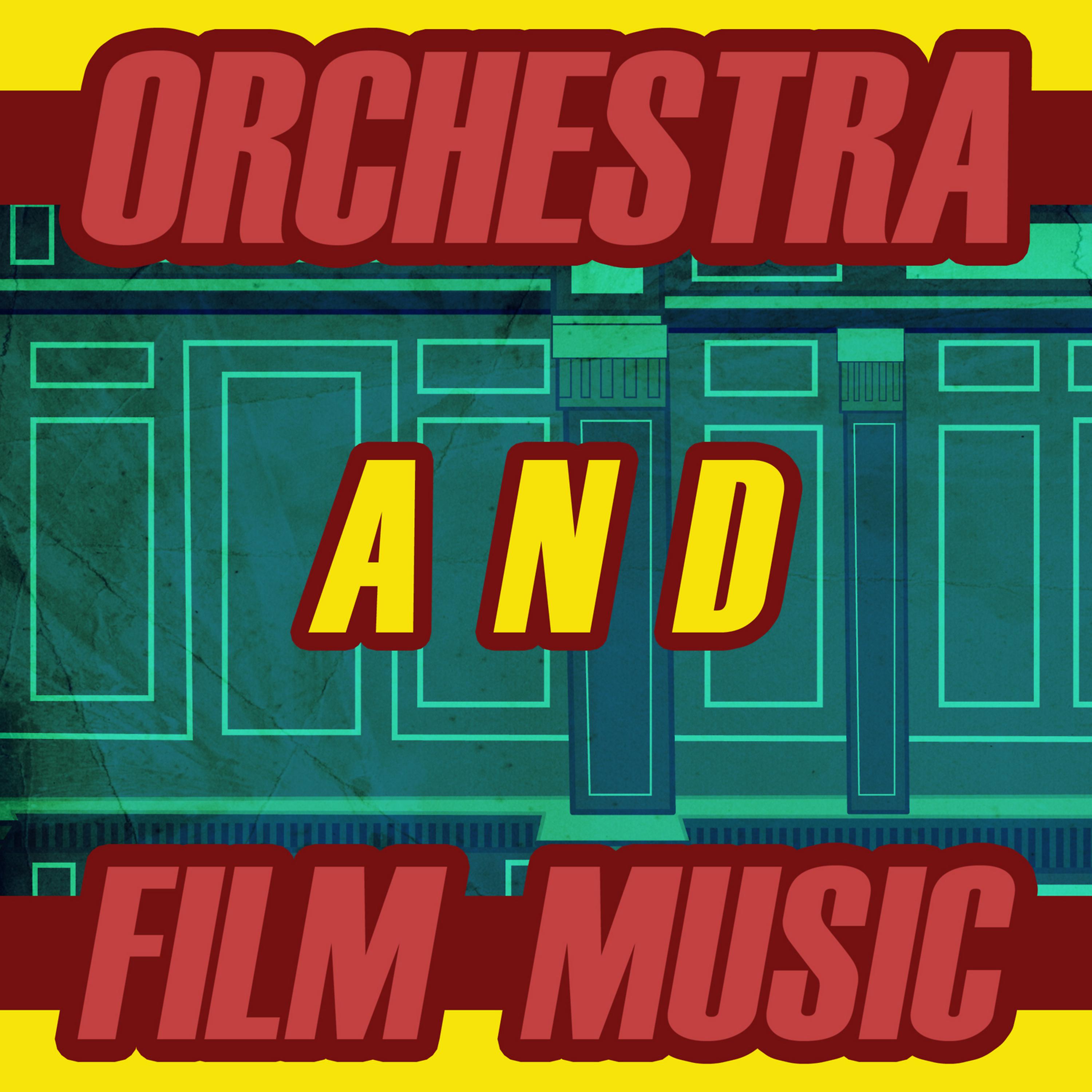 Постер альбома Orchestra and Film Music
