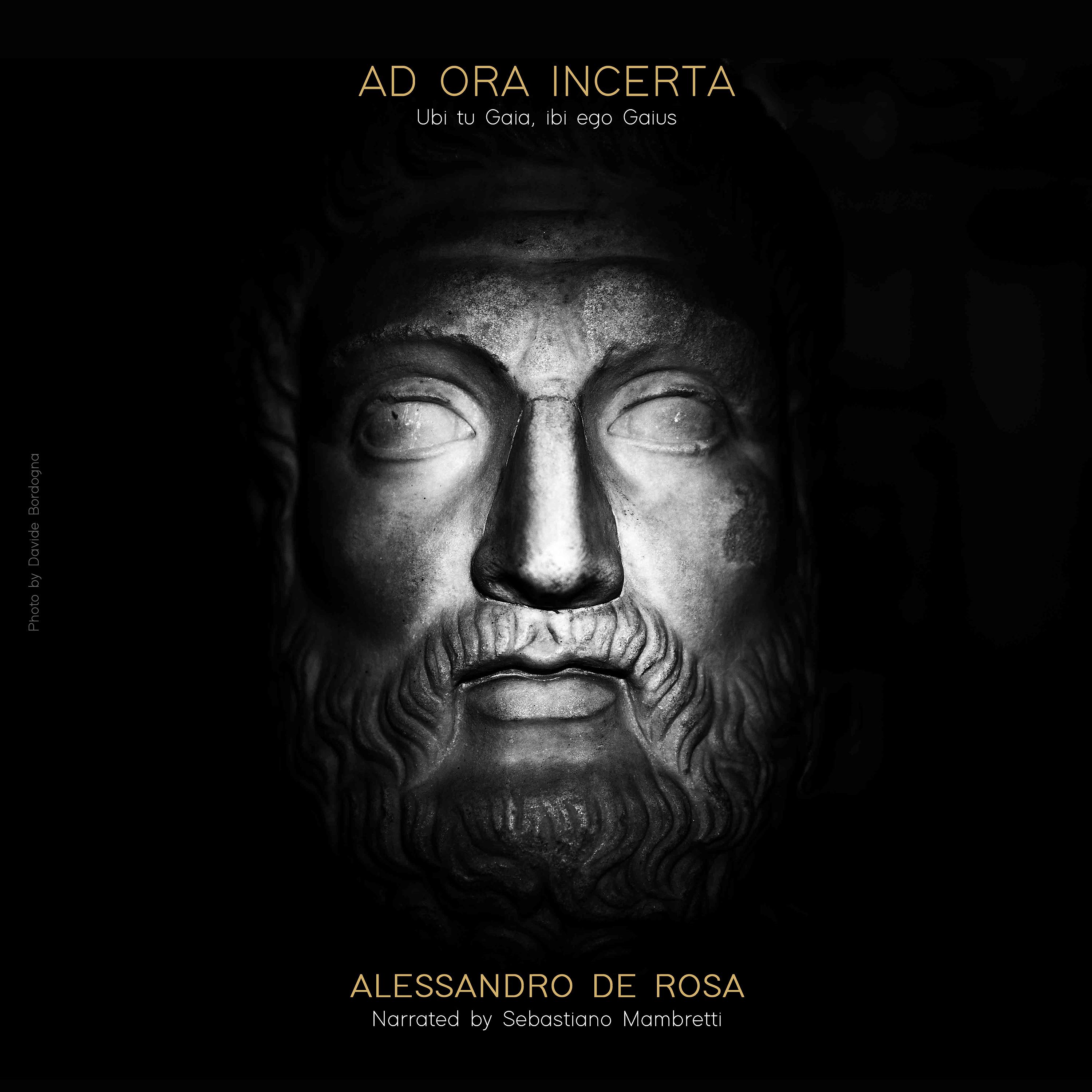 Постер альбома Ad ora incerta - Ubi tu Gaia, ibi ego Gaius