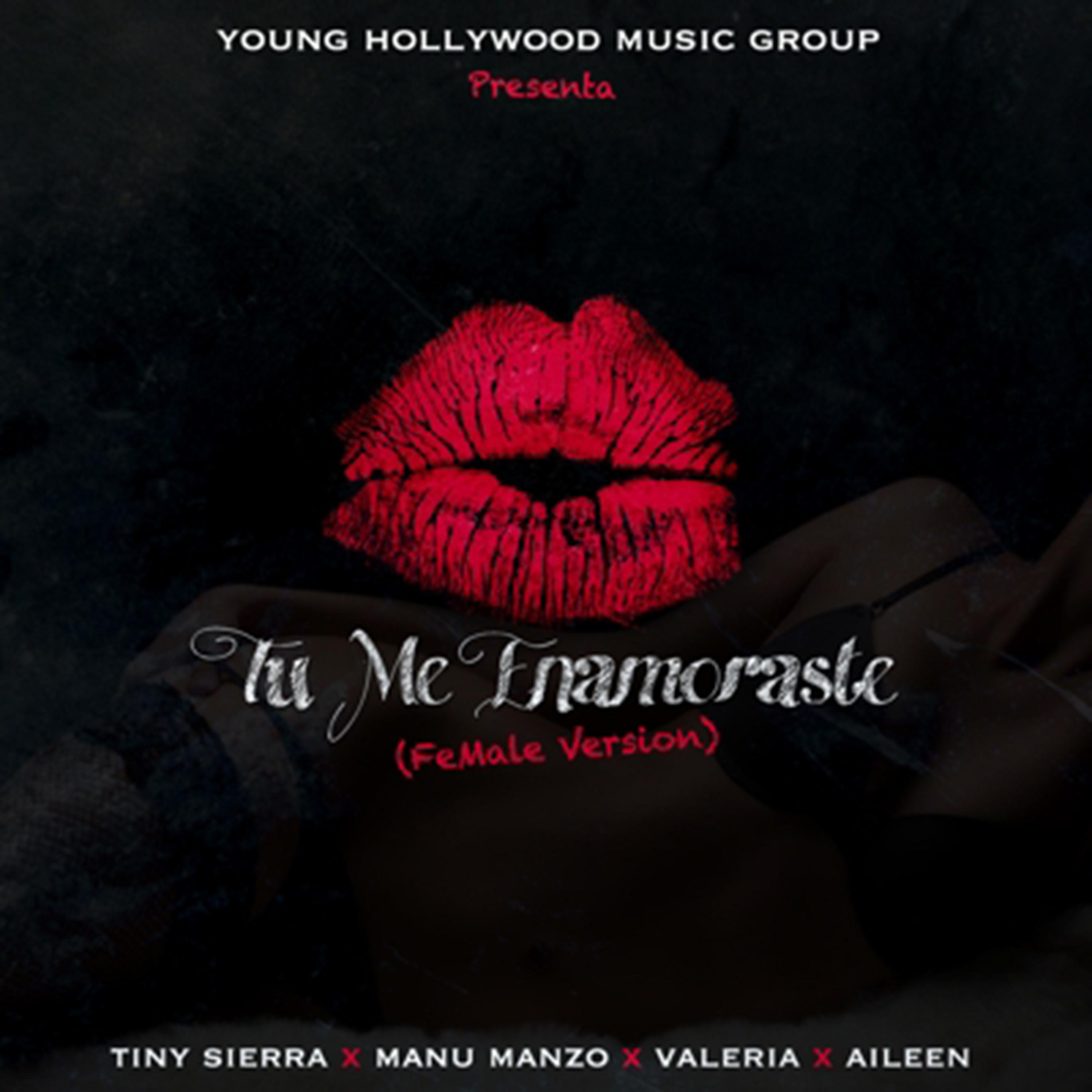 Постер альбома Tu Me Enamoraste (Female Version)