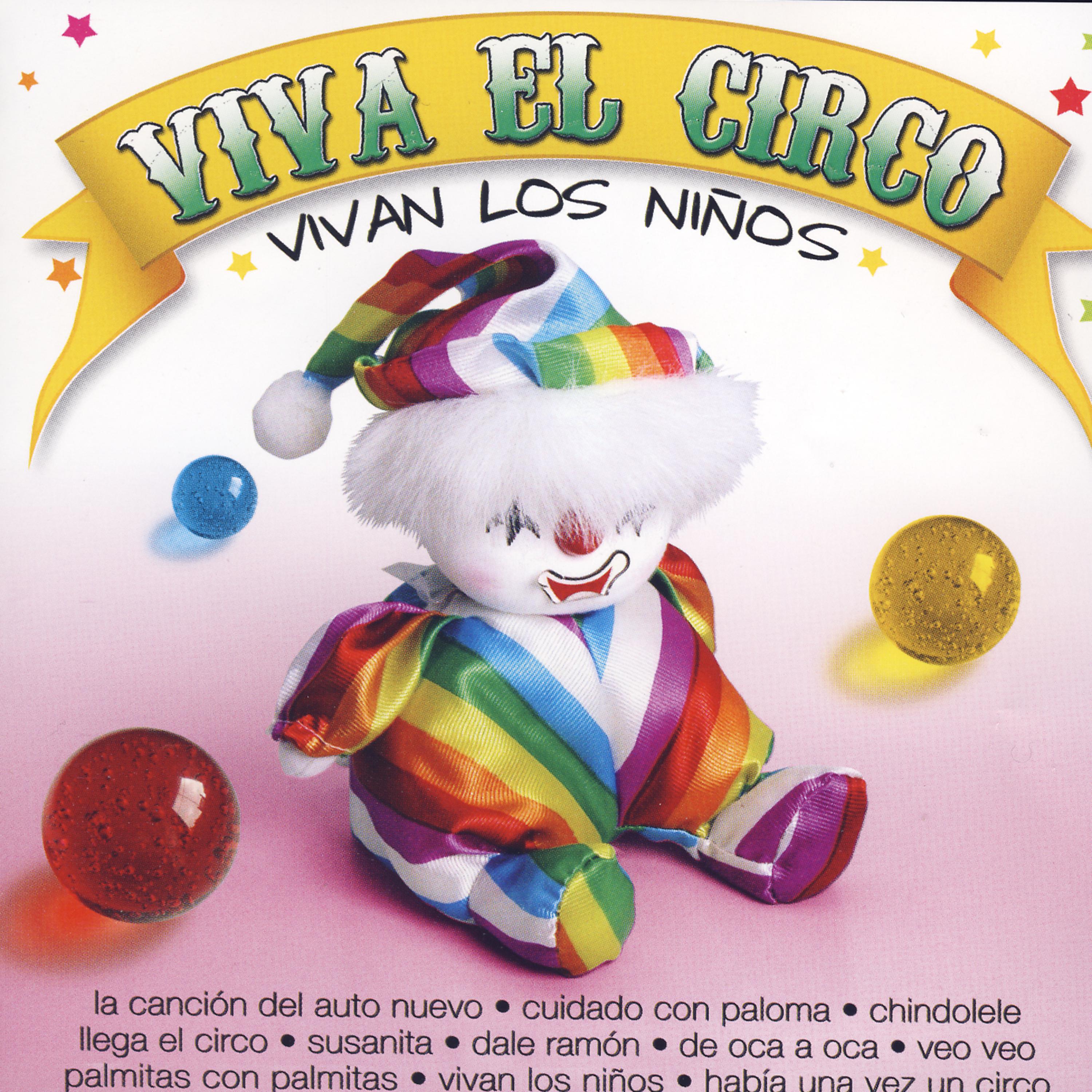 Постер альбома Viva El Circo (Vivan Los Niños)