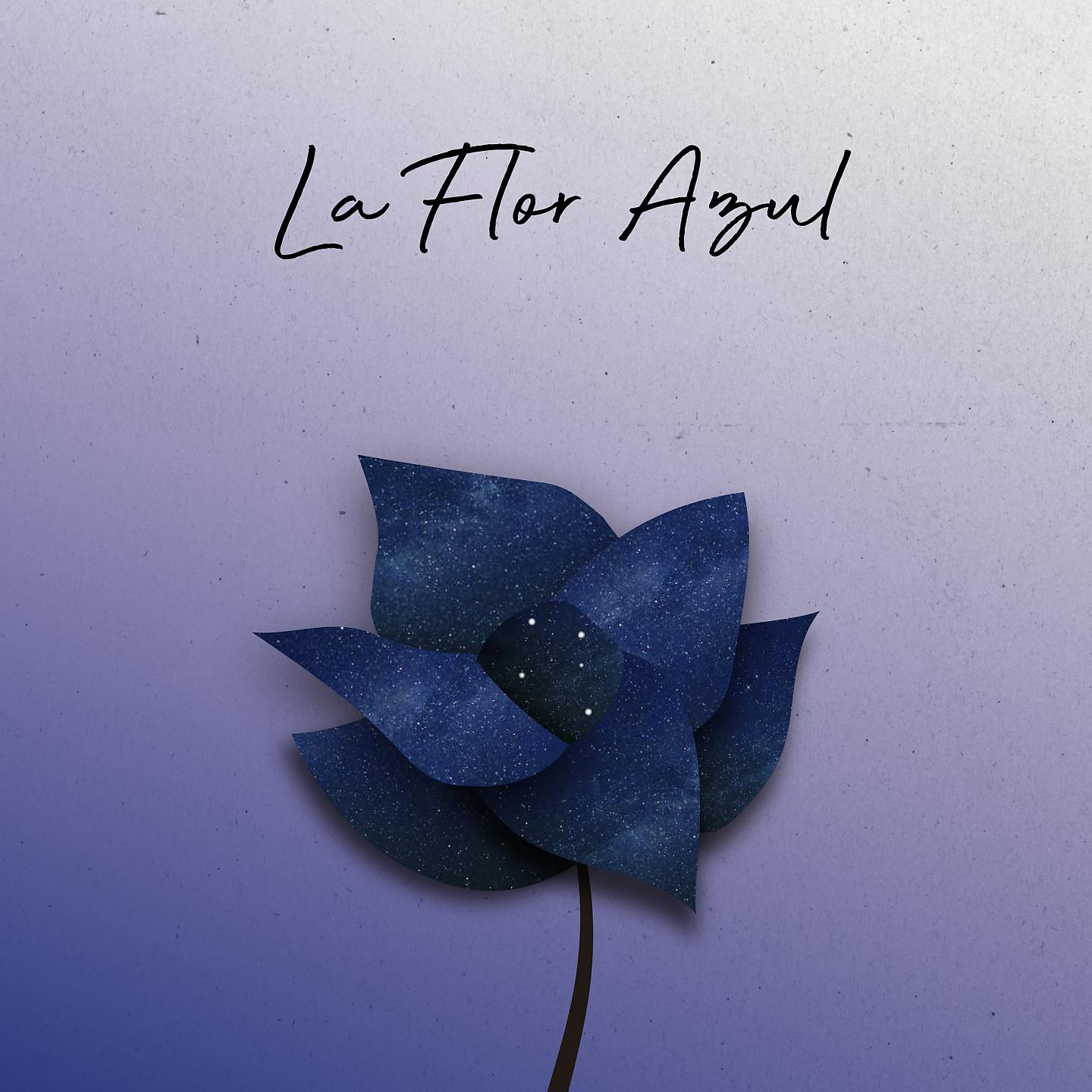 Постер альбома La Flor Azul