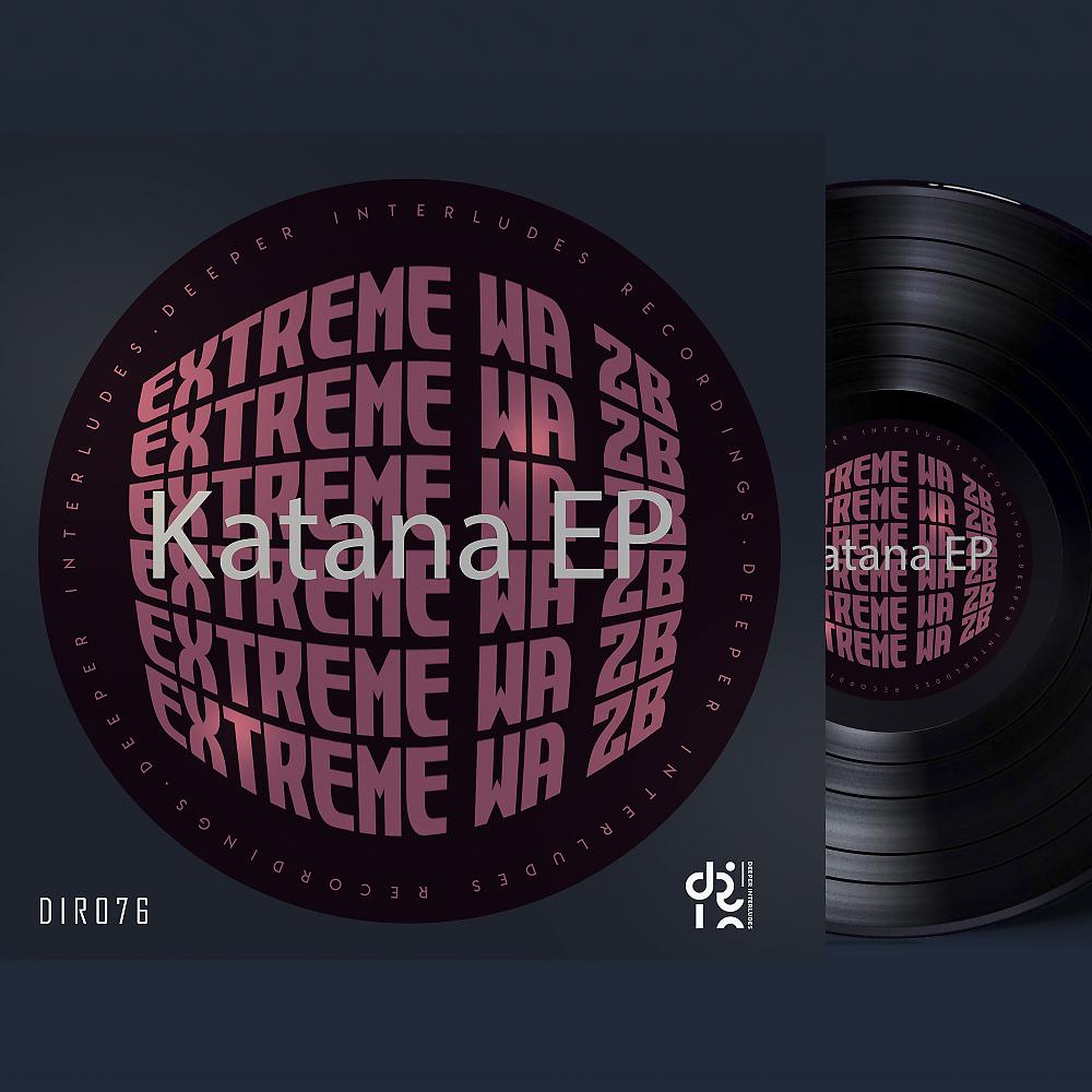Постер альбома Katana EP