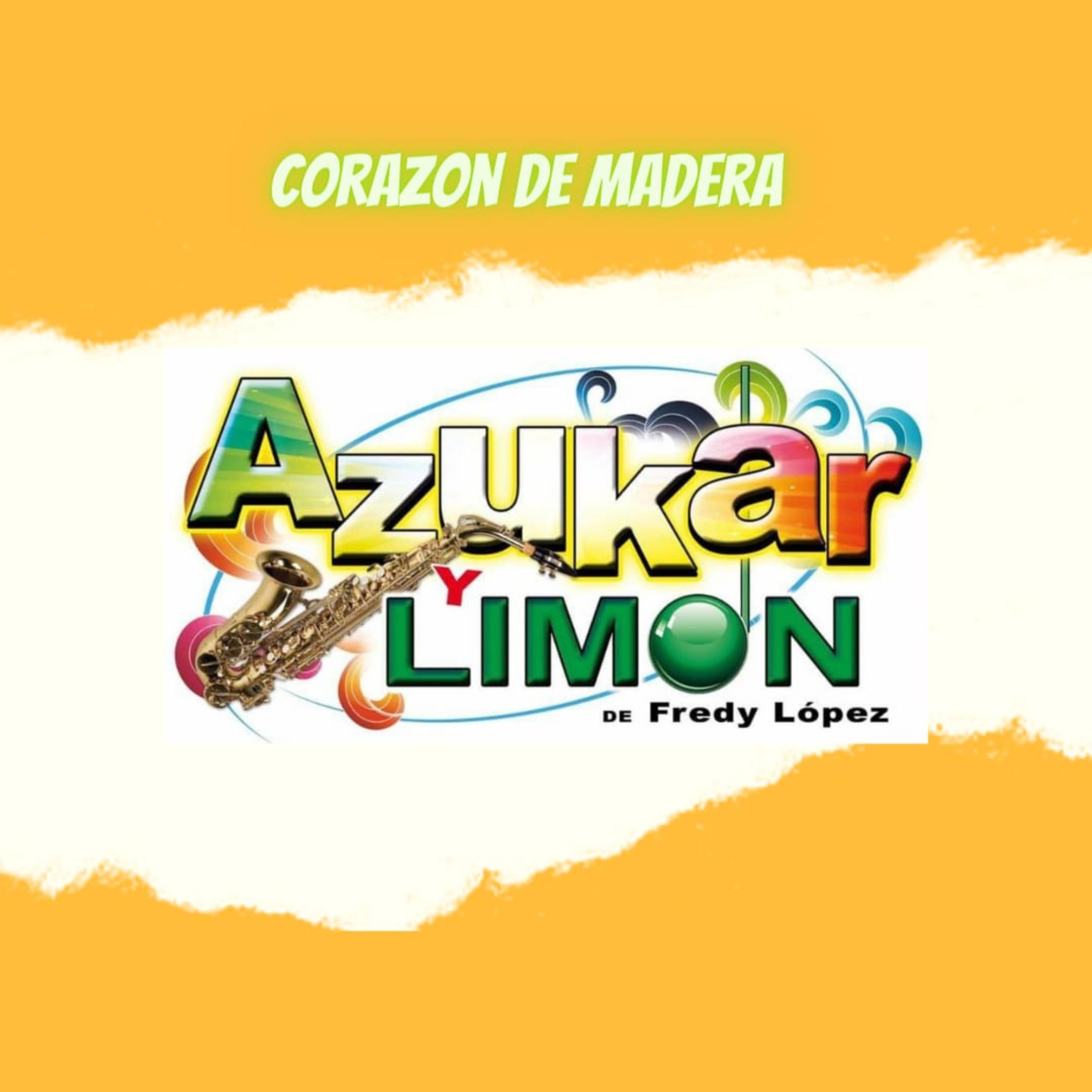 Постер альбома Corazón de Madera
