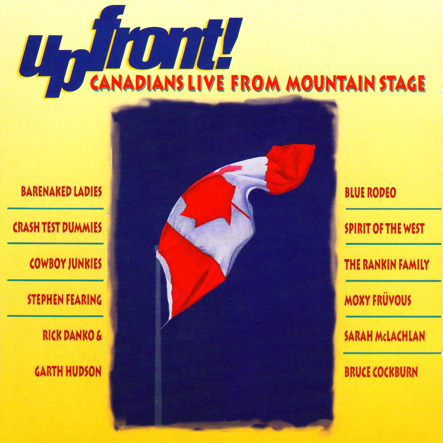 Постер альбома Upfront! Canadians Live from Mountain Stage